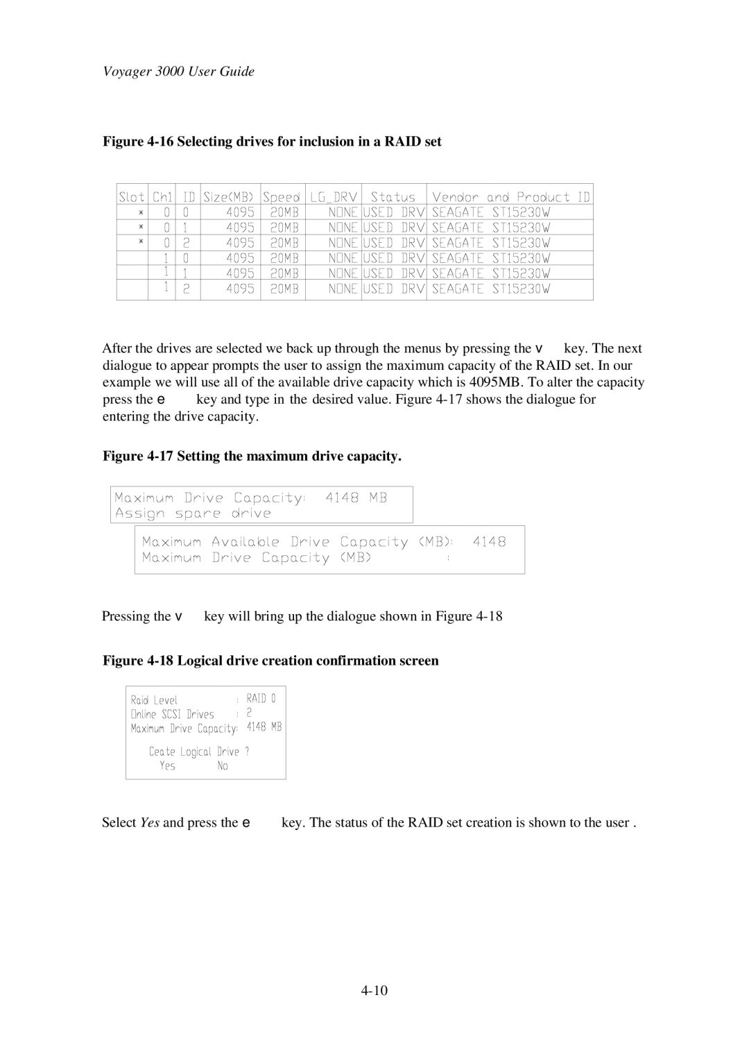 First Virtual Communications 3000 user manual Selecting drives for inclusion in a RAID set 