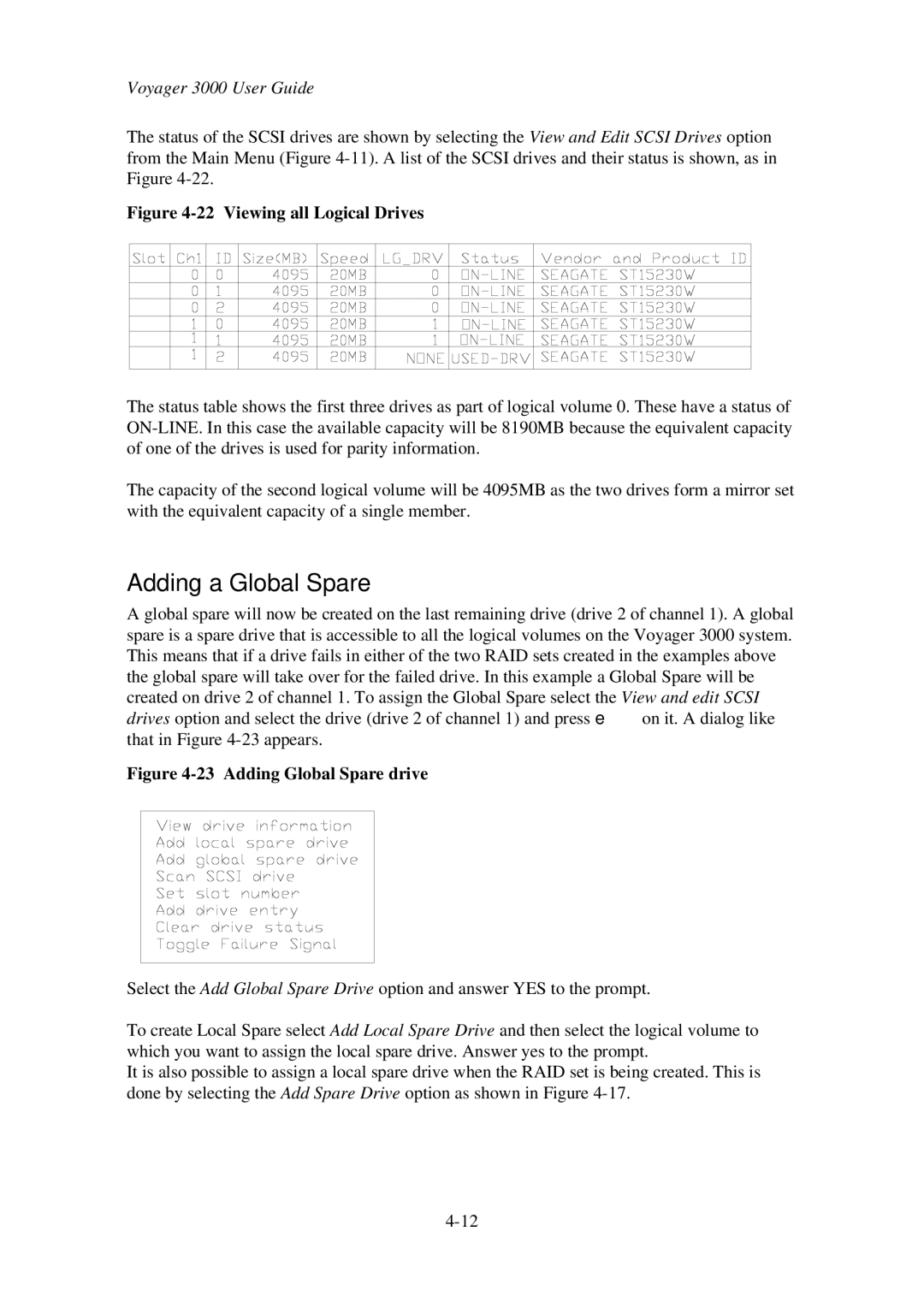 First Virtual Communications 3000 user manual Adding a Global Spare, Viewing all Logical Drives 