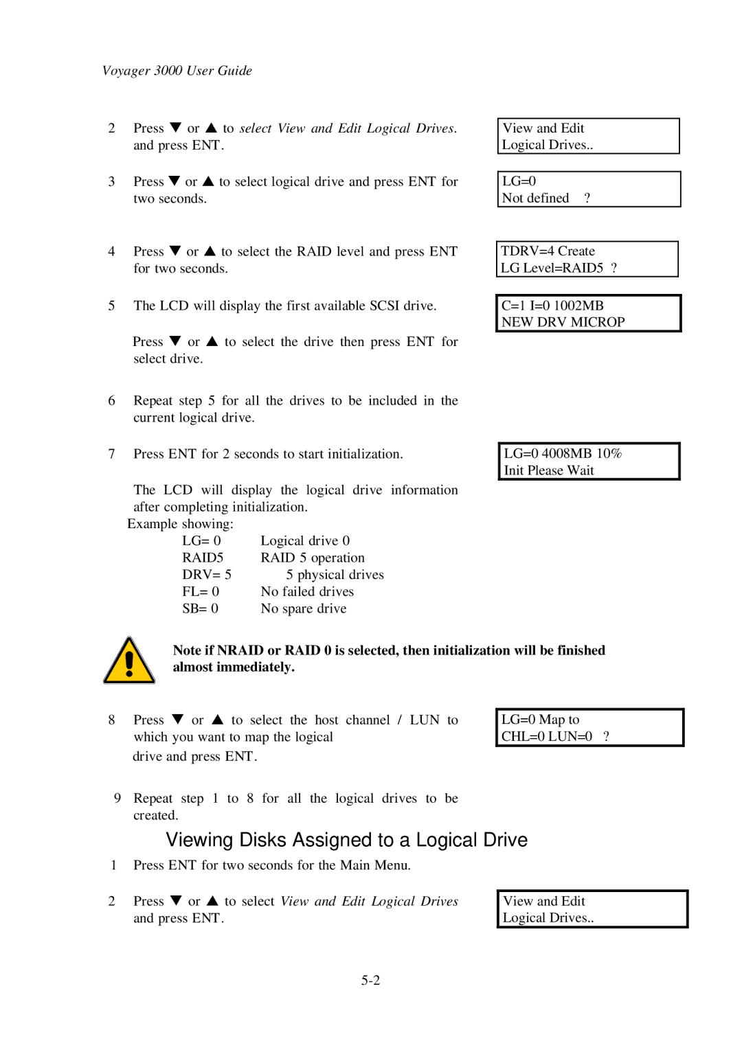 First Virtual Communications 3000 user manual Viewing Disks Assigned to a Logical Drive, DRV=5, NEW DRV Microp 