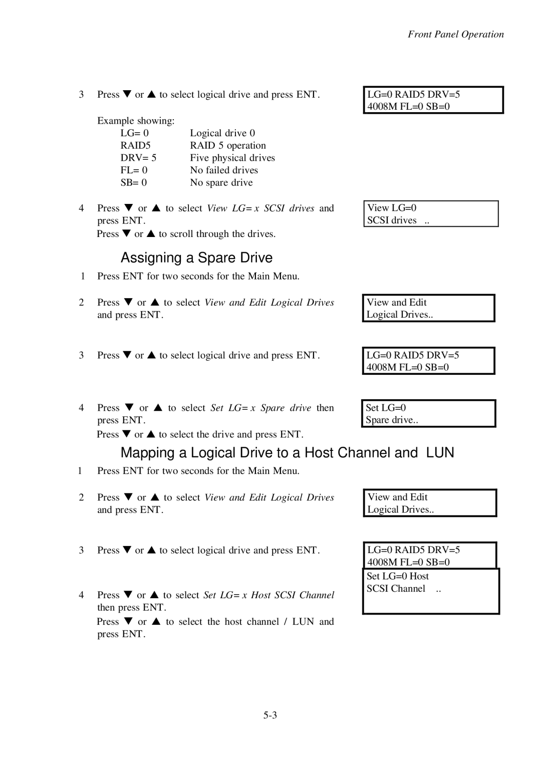 First Virtual Communications 3000 user manual Assigning a Spare Drive, Mapping a Logical Drive to a Host Channel and LUN 