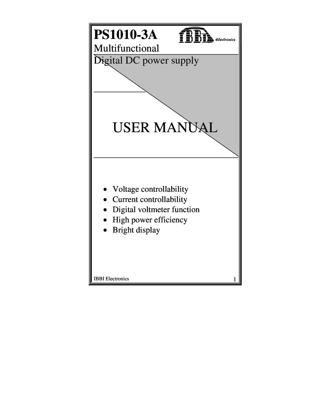 First Virtual Communications PS1010-3A user manual Voltage controllability Current controllability, User Manual 