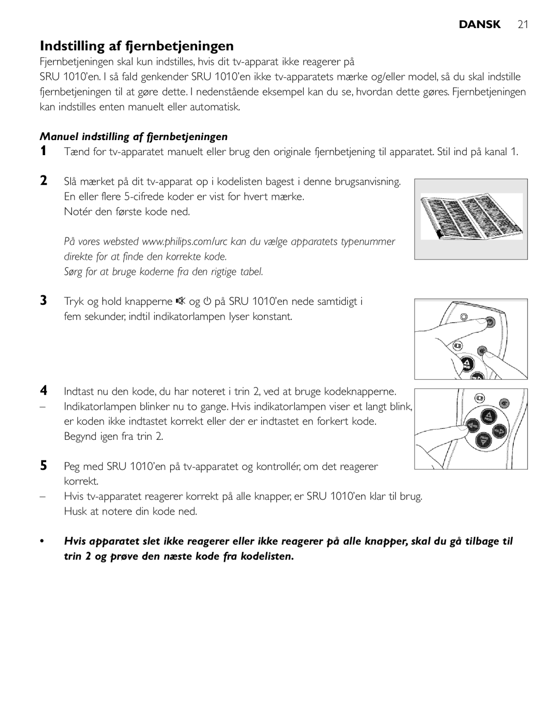 First Virtual Communications SRU 1010 manual Indstilling af fjernbetjeningen, Manuel indstilling af fjernbetjeningen 