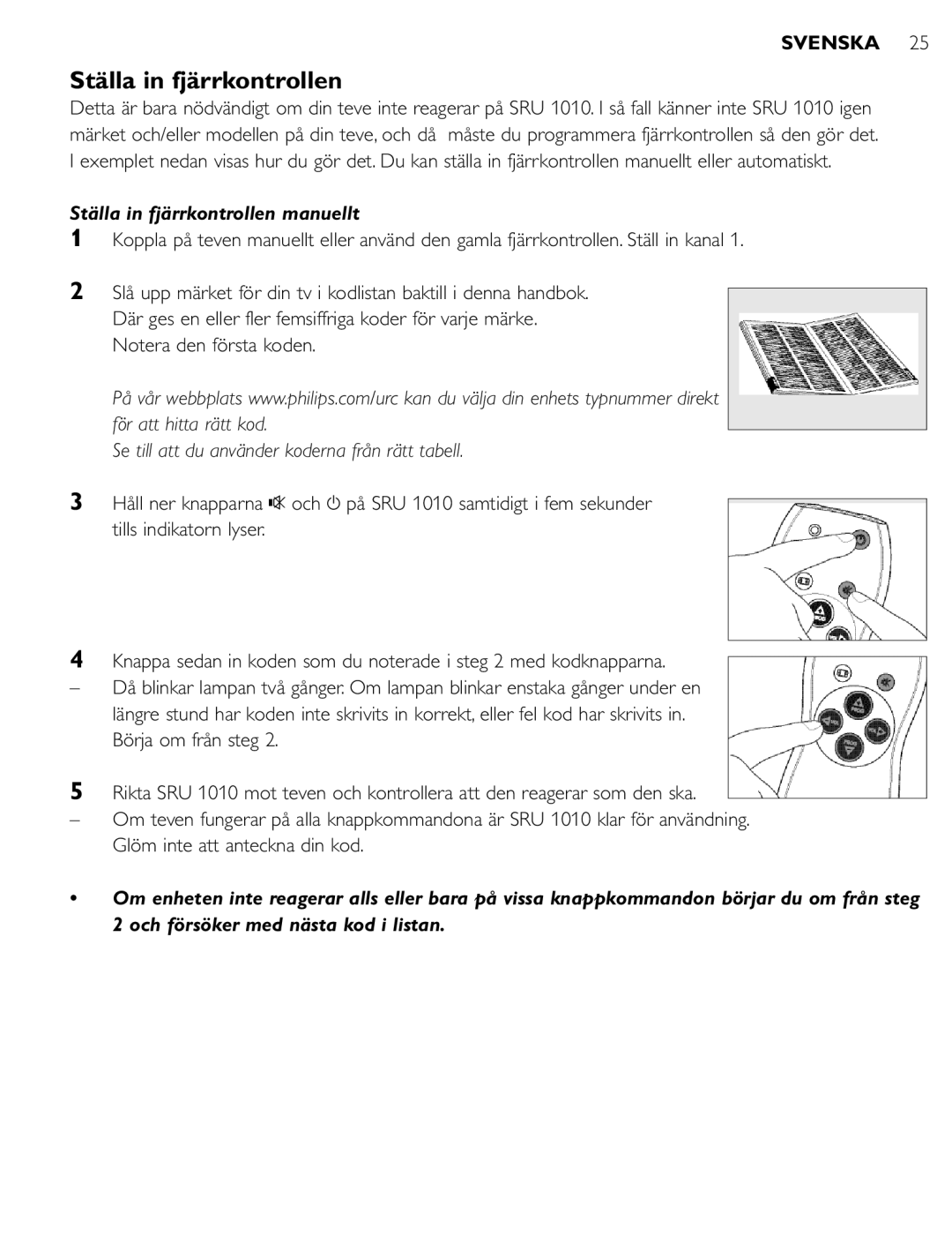 First Virtual Communications SRU 1010 manual Ställa in fjärrkontrollen manuellt 