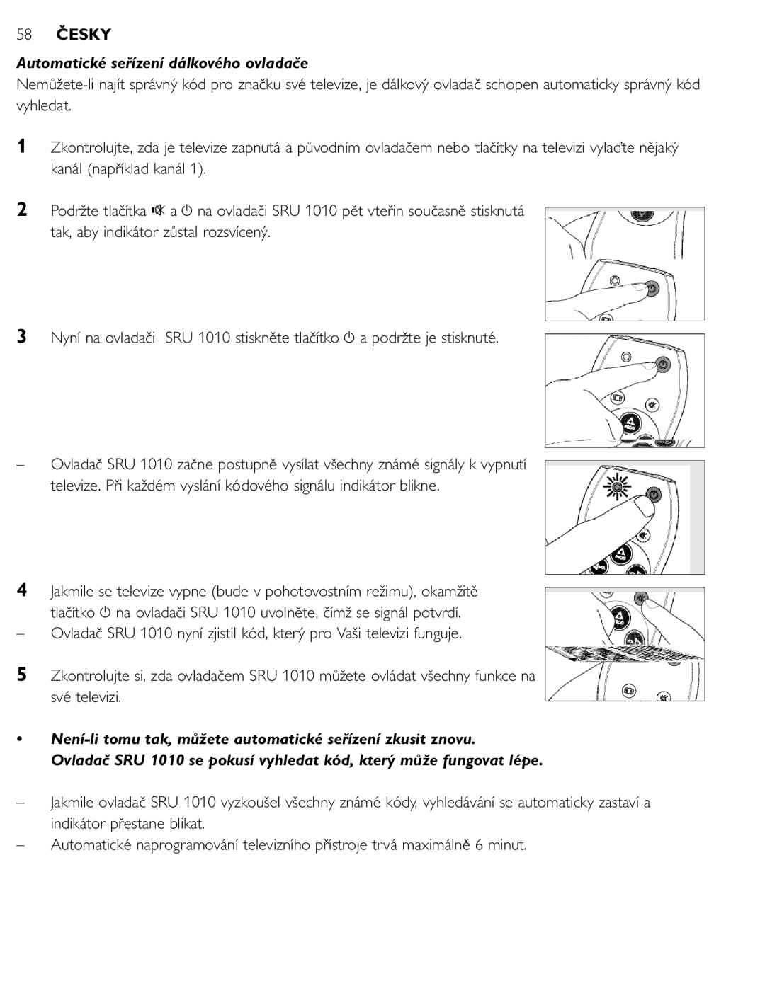 First Virtual Communications SRU 1010 manual Automatické seřízení dálkového ovladače 