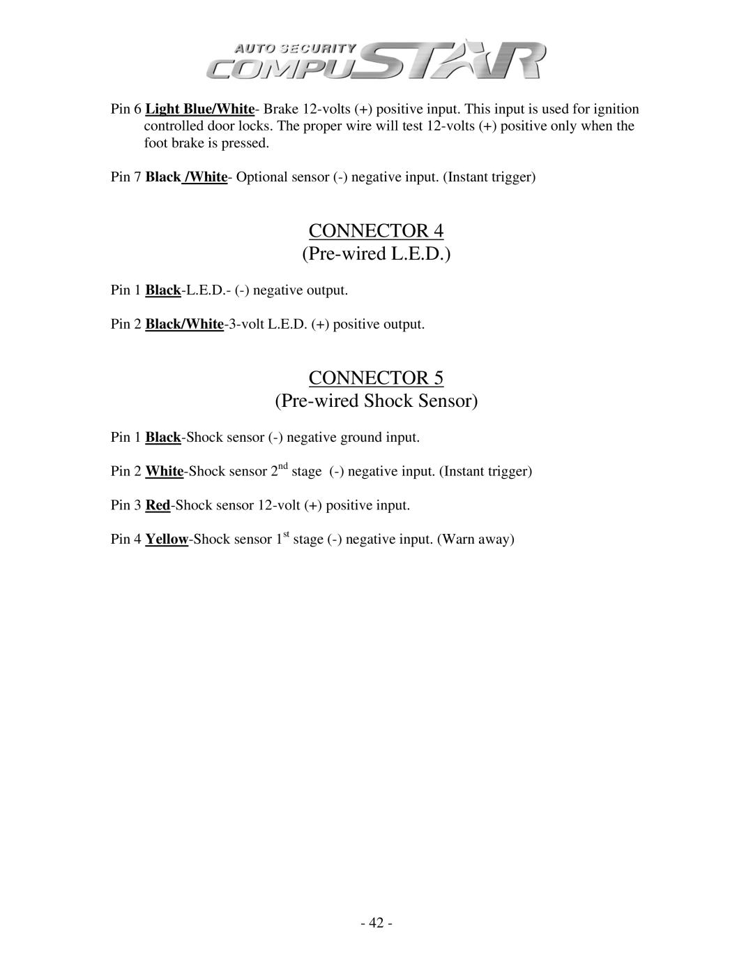 Firstech, LLC CM3 SERIES, CM1000A, CM4200 manual Pre-wired L.E.D 