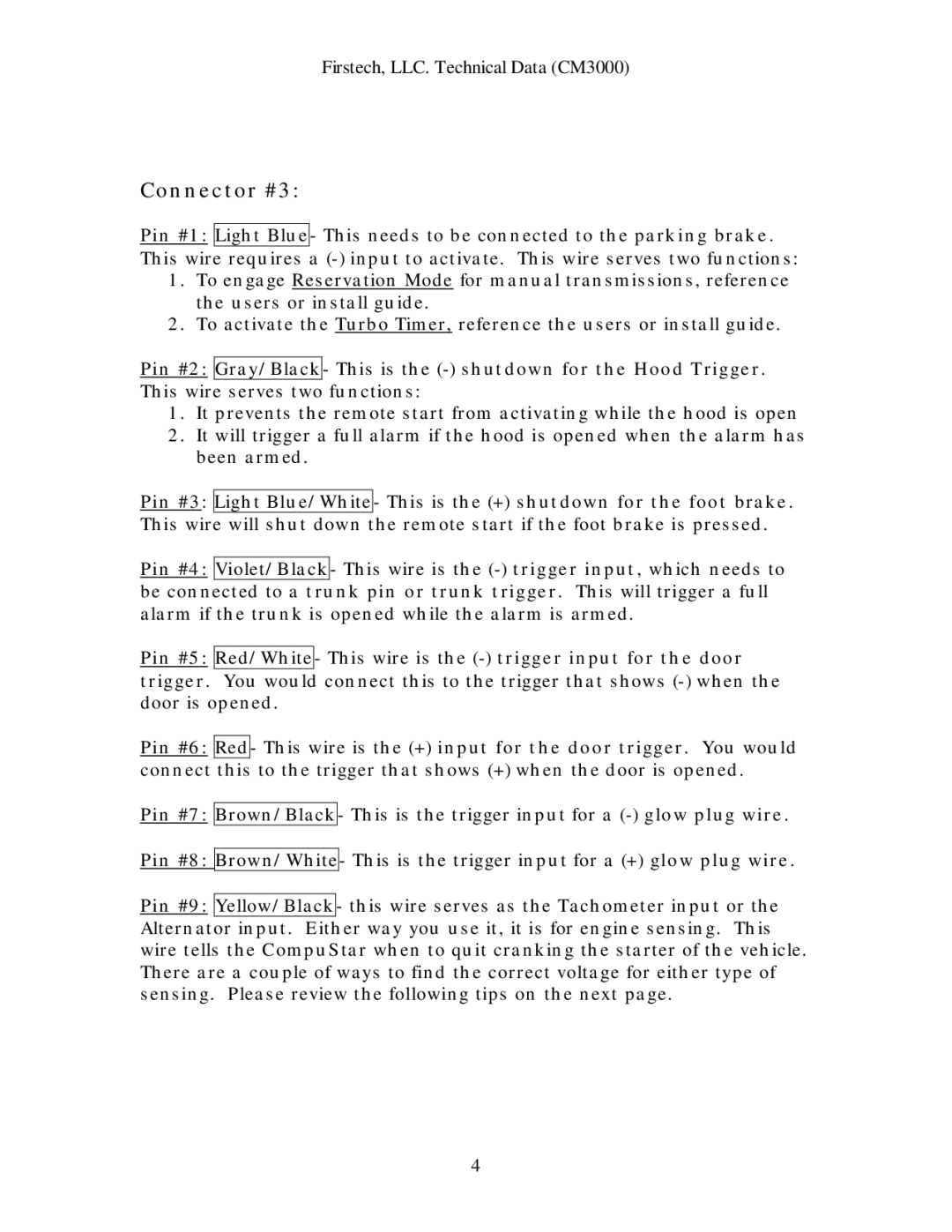 Firstech, LLC CM3000 installation manual Connector #3, Pin #7, Pin #8 