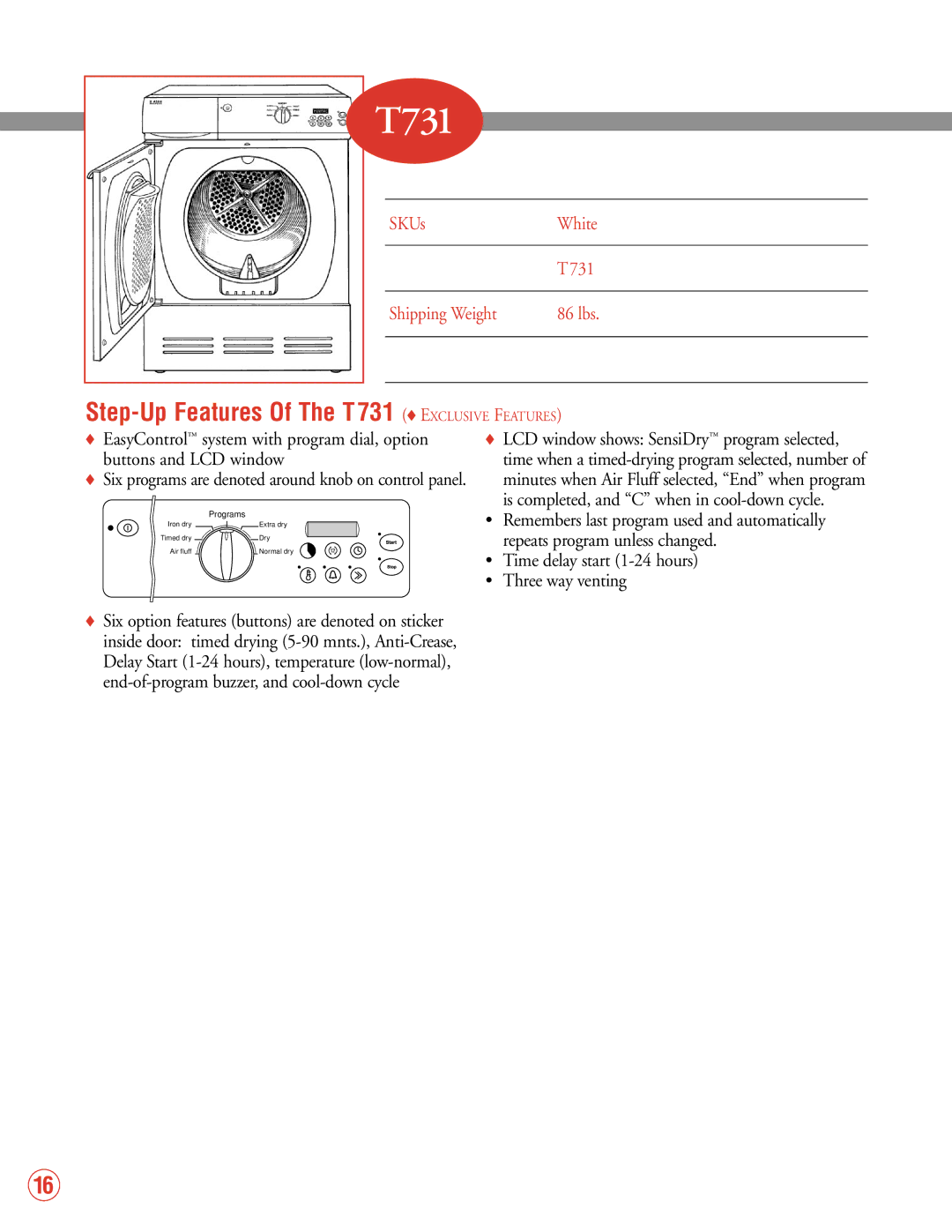 Fisher & Paykel 2002 VRS 2.0 manual Step-Up Features Of The T731 Exclusive Features 