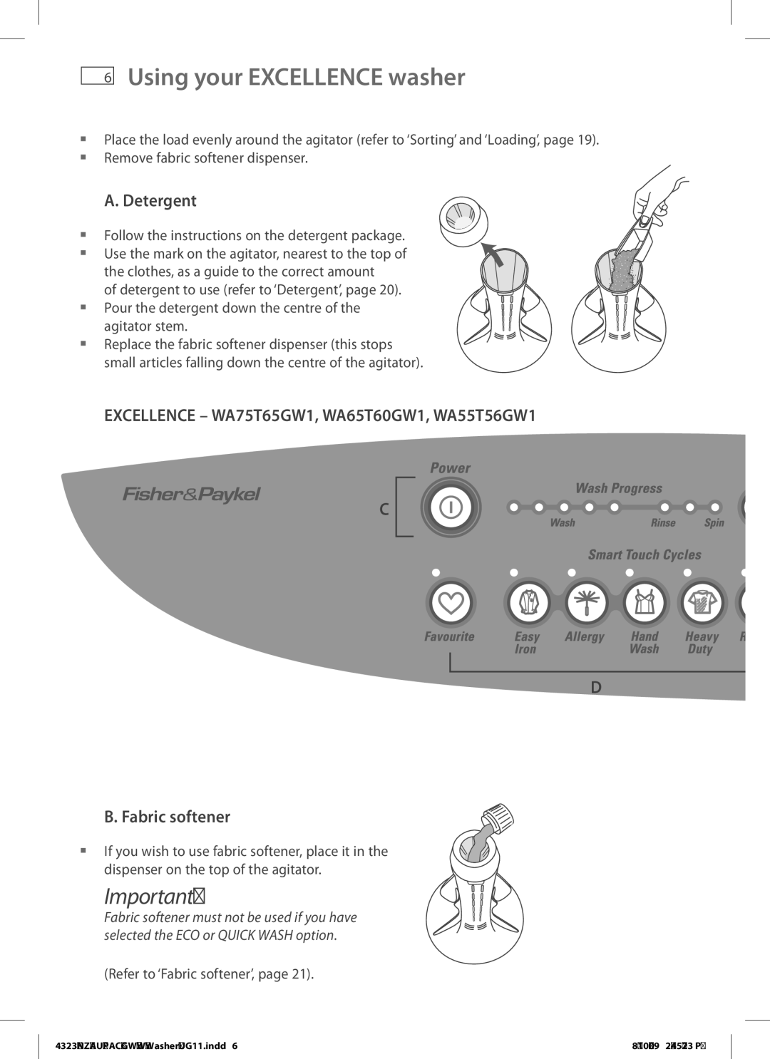 Fisher & Paykel 4323 installation instructions Using your Excellence washer, Detergent, Fabric softener 