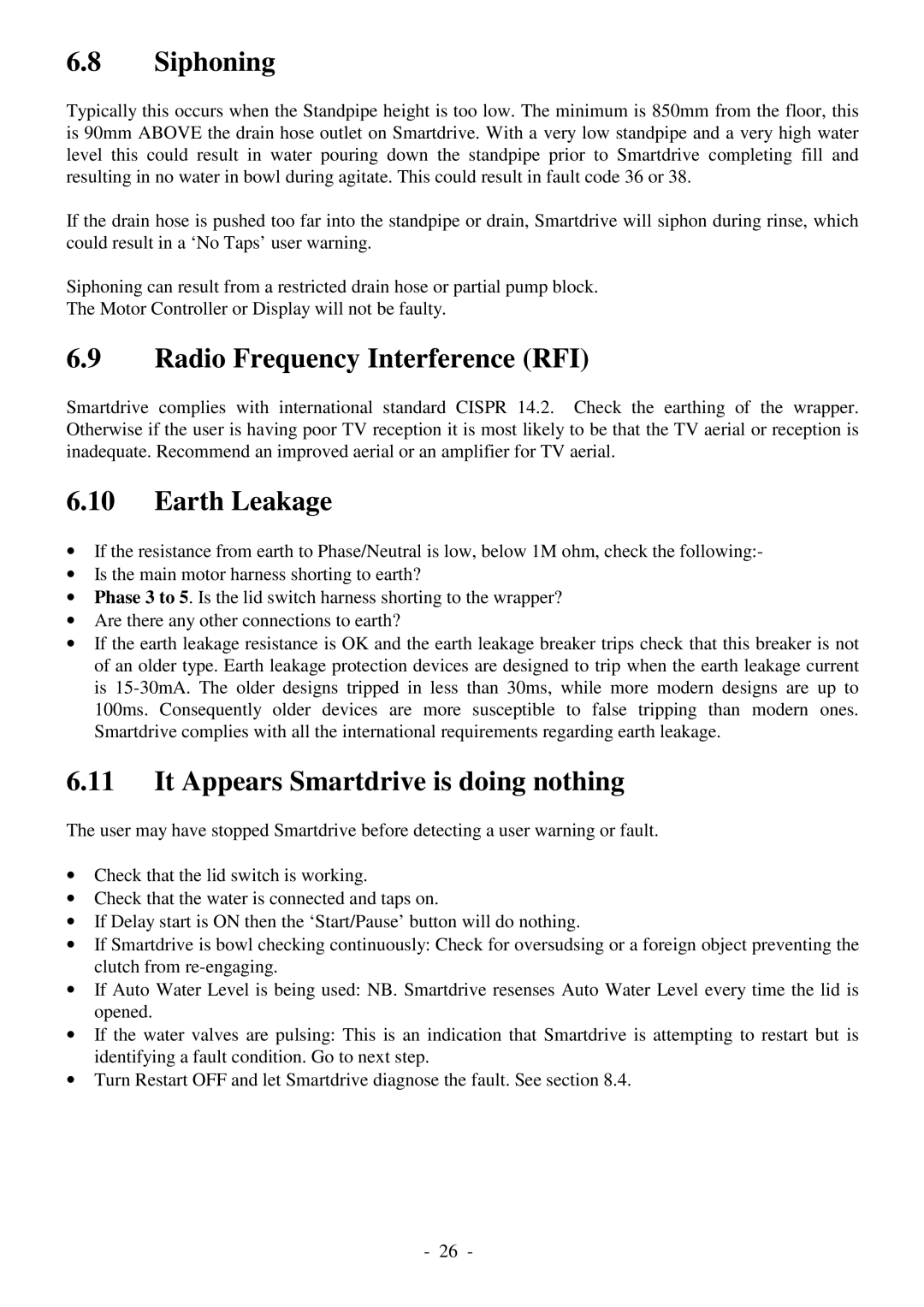 Fisher & Paykel 517735 Siphoning, Radio Frequency Interference RFI, Earth Leakage, It Appears Smartdrive is doing nothing 