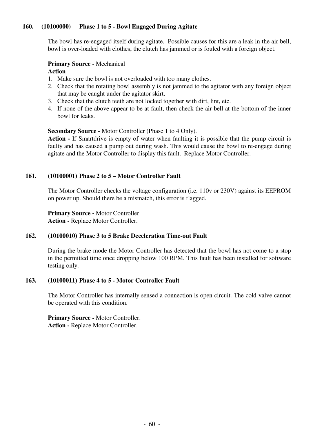 Fisher & Paykel 517735 service manual Phase 1 to 5 Bowl Engaged During Agitate, Primary Source Mechanical Action 