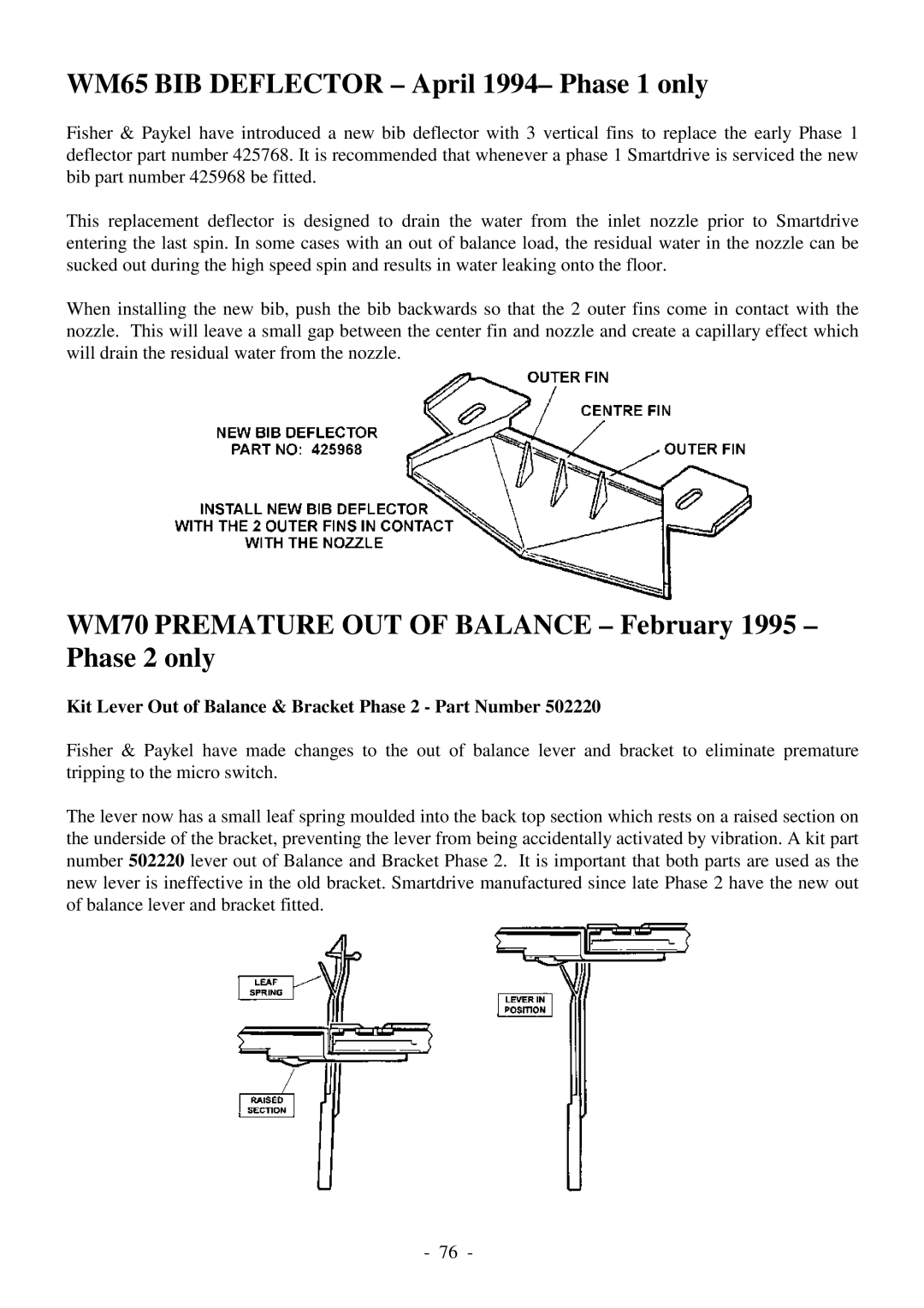 Fisher & Paykel 517735 WM65 BIB Deflector April 1994- Phase 1 only, Kit Lever Out of Balance & Bracket Phase 2 Part Number 