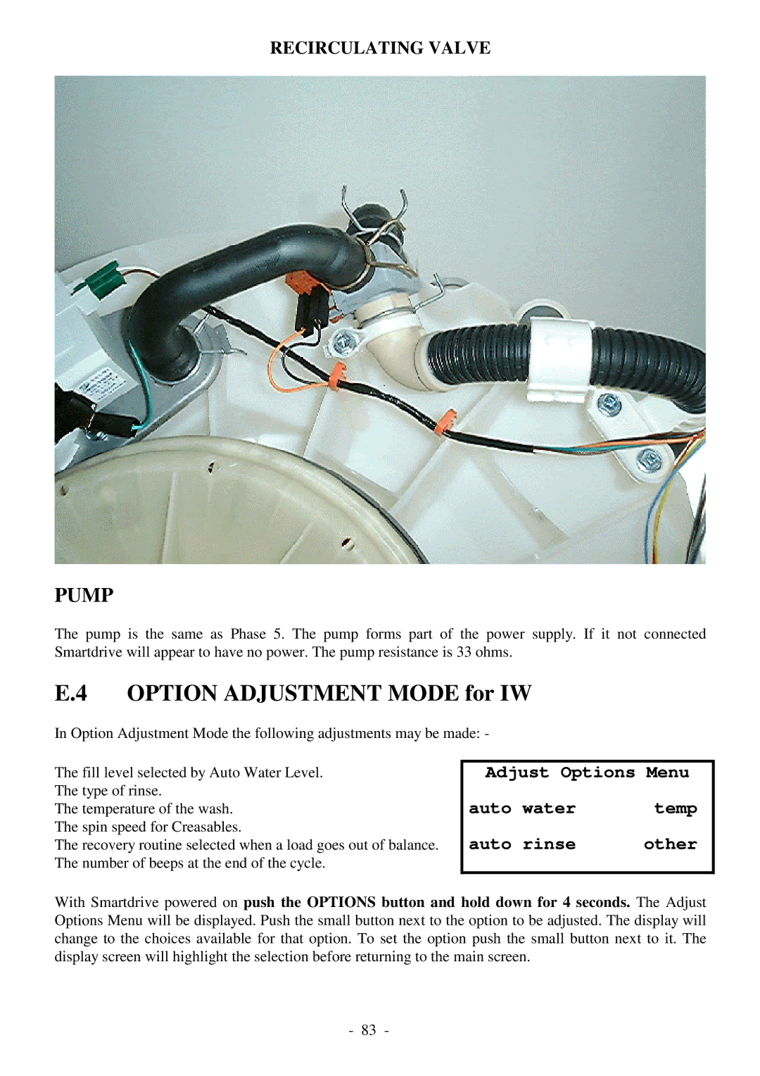 Fisher & Paykel 517735 service manual Option Adjustment Mode for IW, Pump 