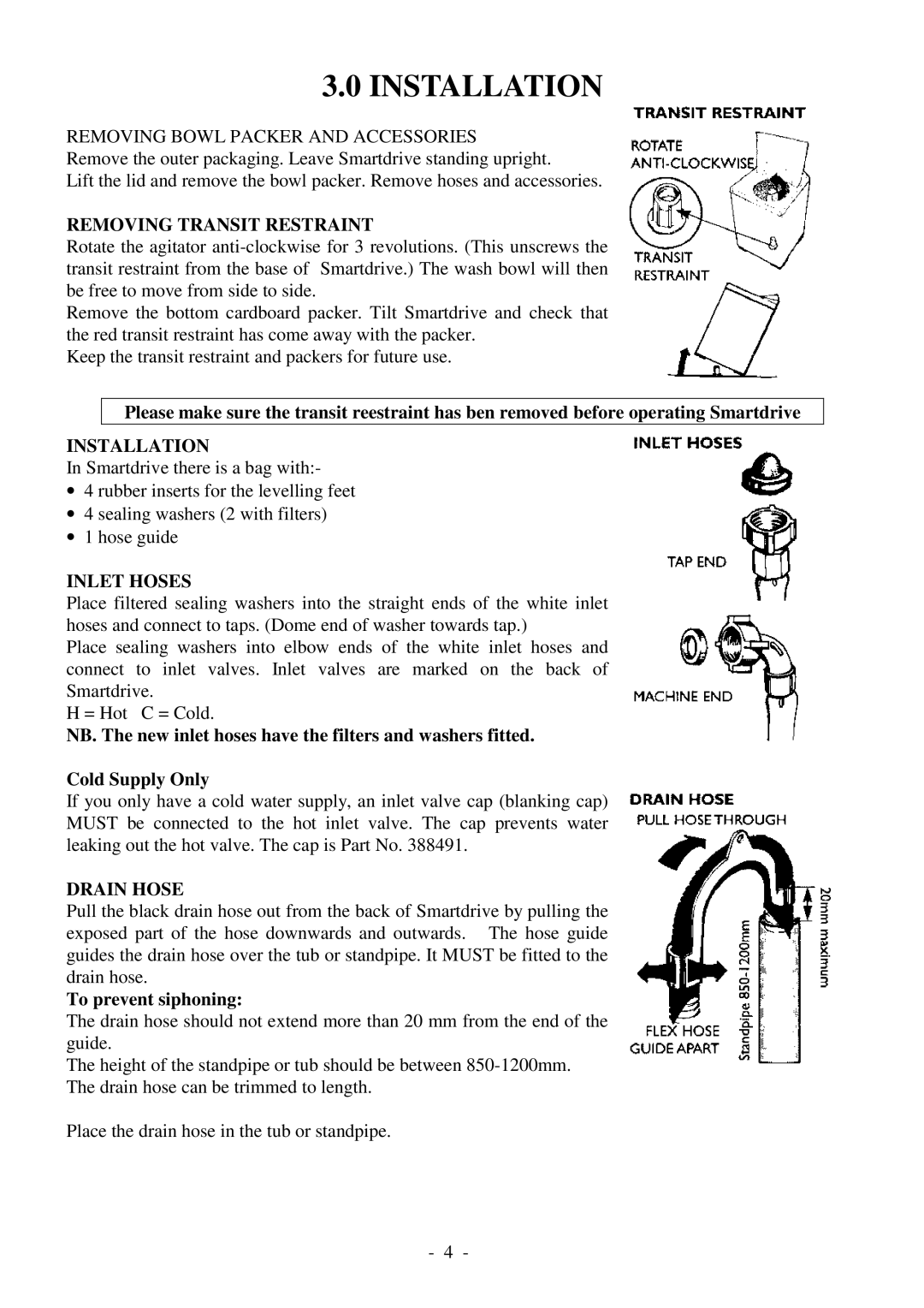 Fisher & Paykel 517735 service manual Installation, Removing Transit Restraint, Inlet Hoses, Drain Hose 