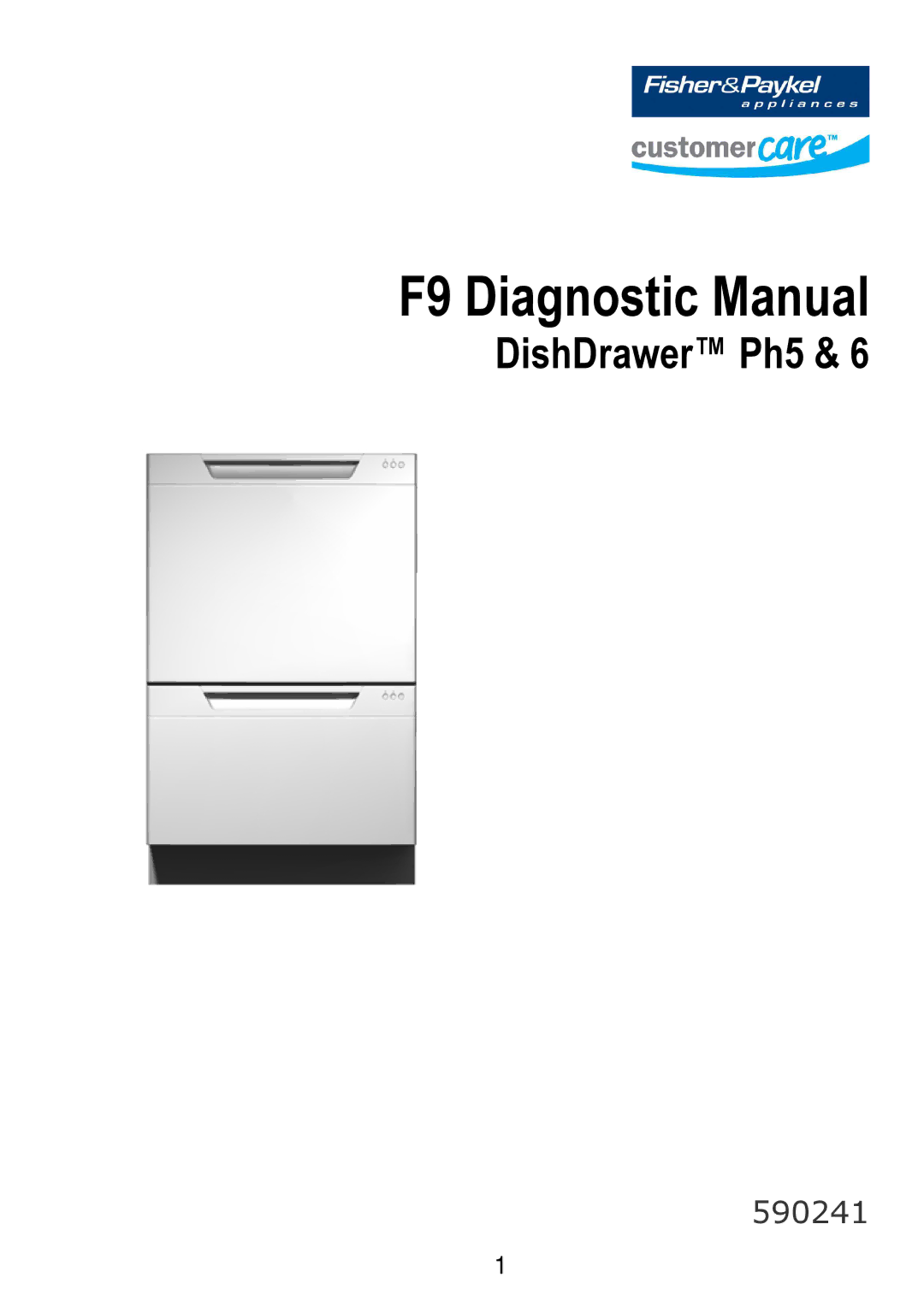 Fisher & Paykel 590241 manual F9 Diagnostic Manual 