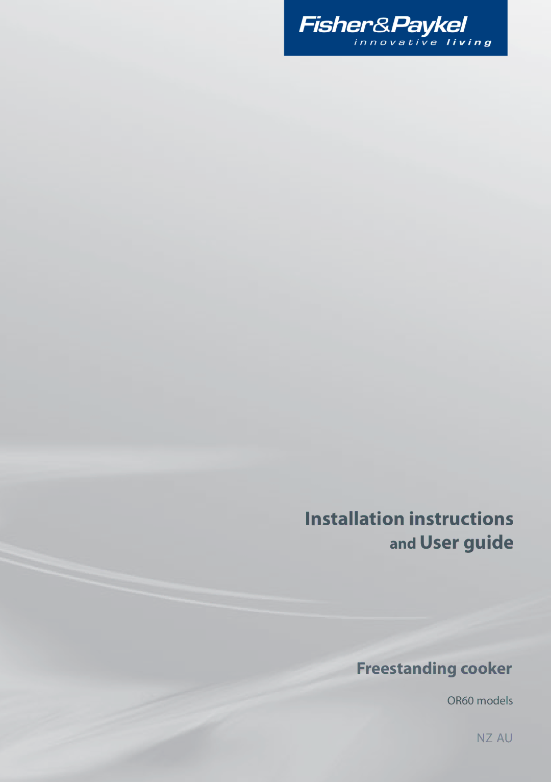 Fisher & Paykel 60 installation instructions Installation instructions and User guide 