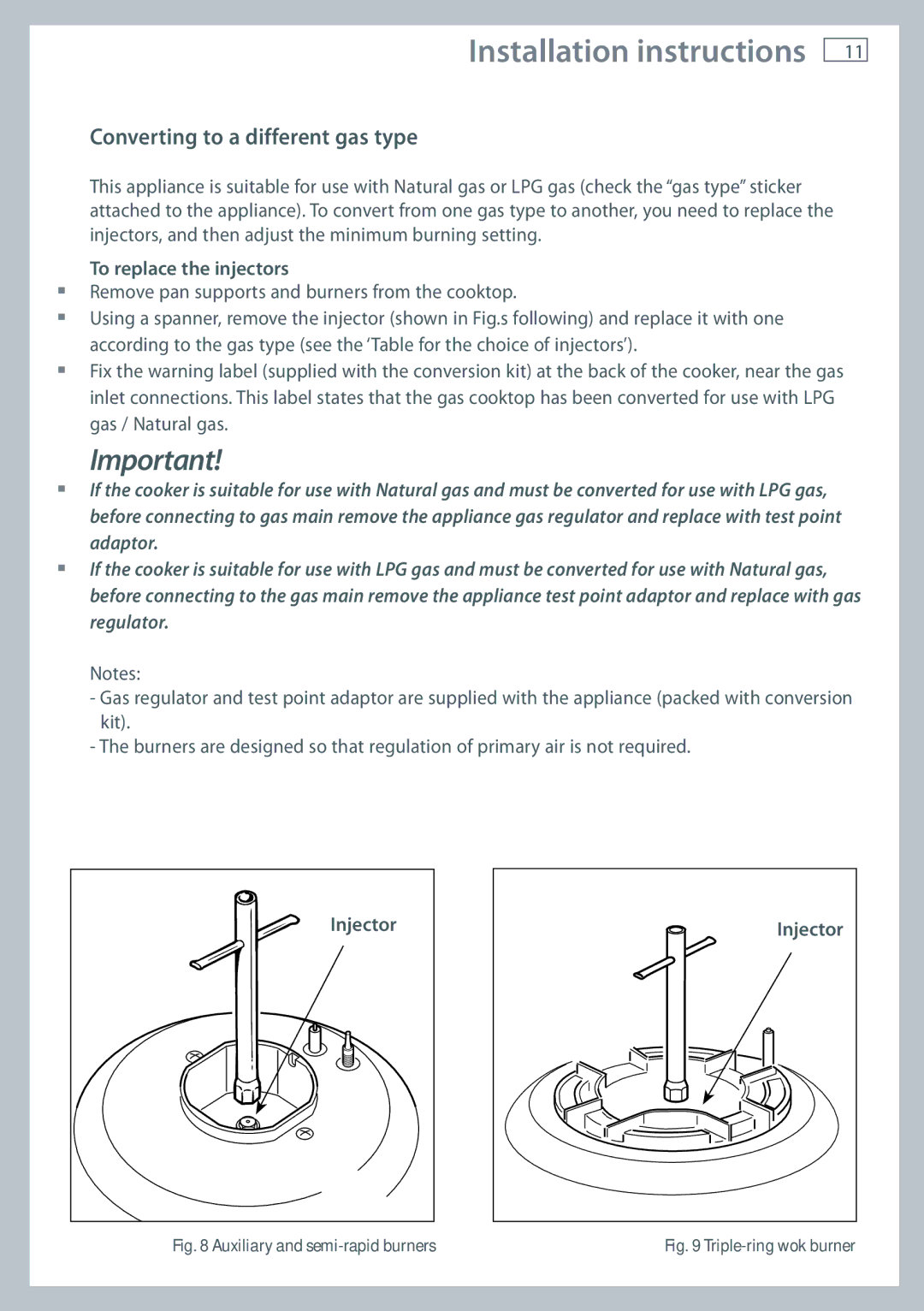 Fisher & Paykel 60 installation instructions Converting to a different gas type, To replace the injectors 