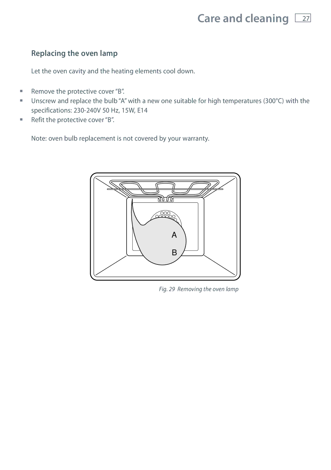 Fisher & Paykel 60 installation instructions Replacing the oven lamp, Removing the oven lamp 