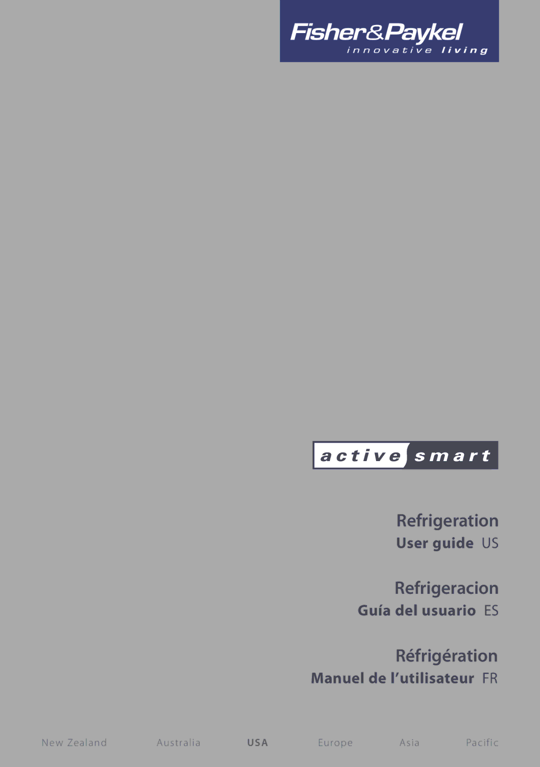 Fisher & Paykel ActiveSmart manual Refrigeration 