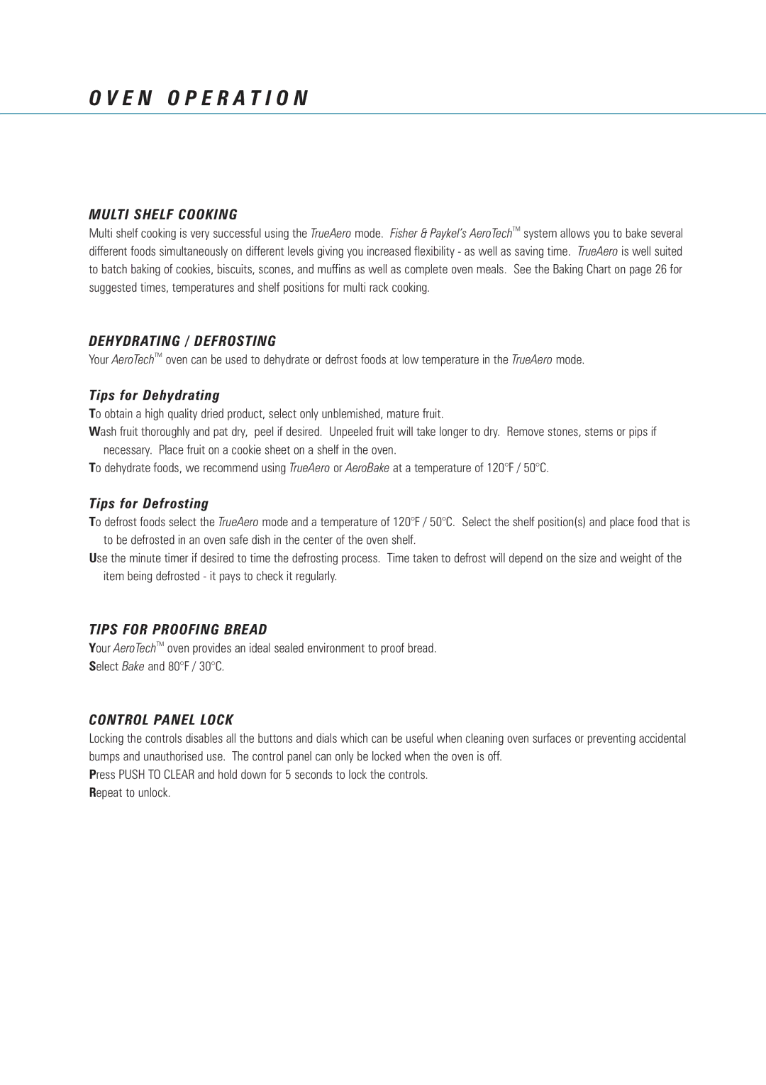 Fisher & Paykel AeroTech manual Multi Shelf Cooking, Dehydrating / Defrosting, Tips for Proofing Bread, Control Panel Lock 