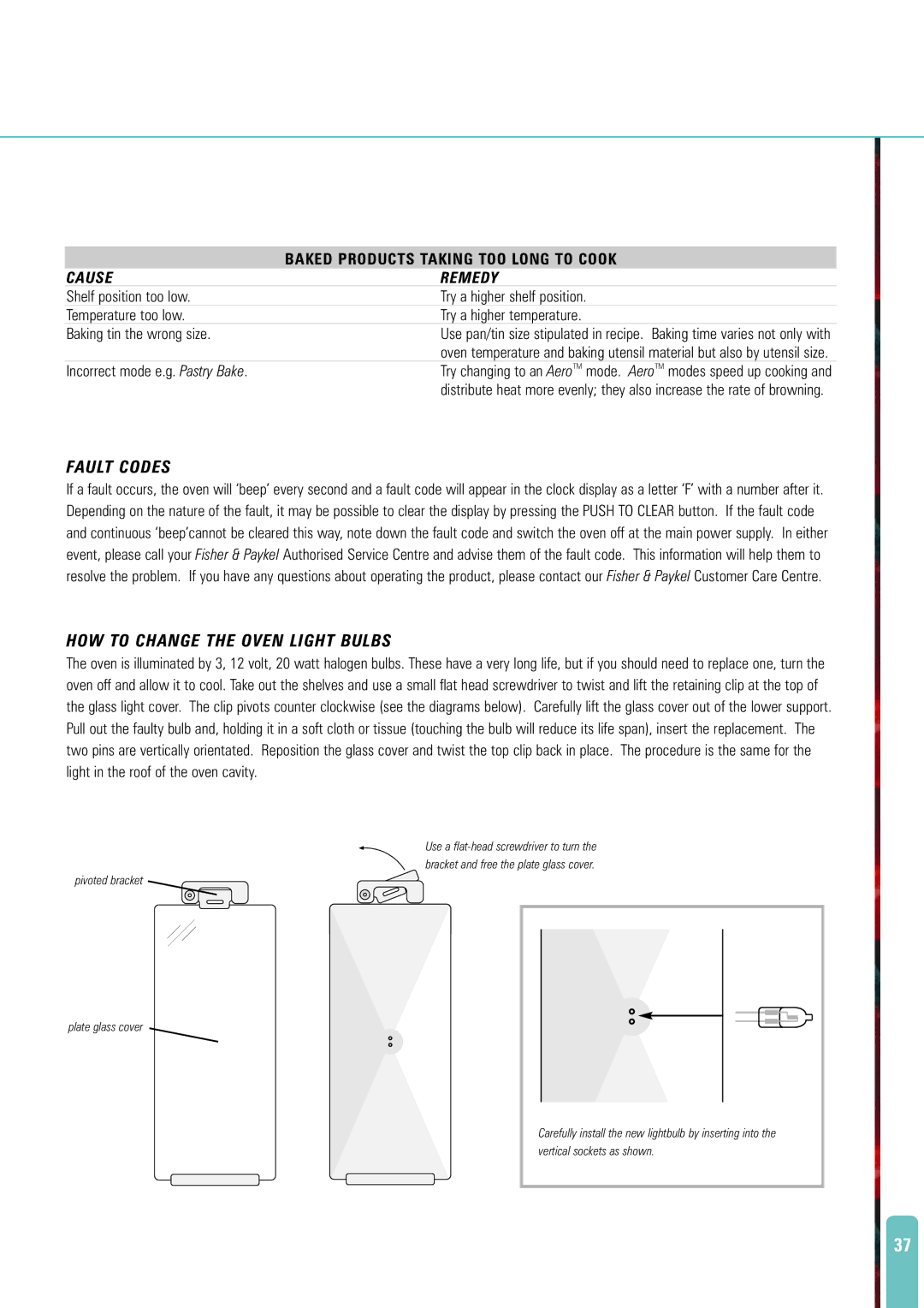 Fisher & Paykel AeroTech manual Fault Codes, HOW to Change the Oven Light Bulbs 