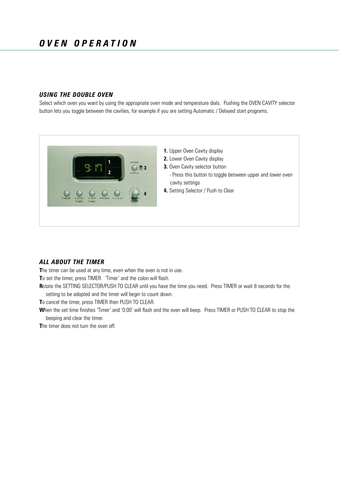 Fisher & Paykel AeroTech manual O V E N O P E R A T I O N, Using The Double Oven, All About The Timer 