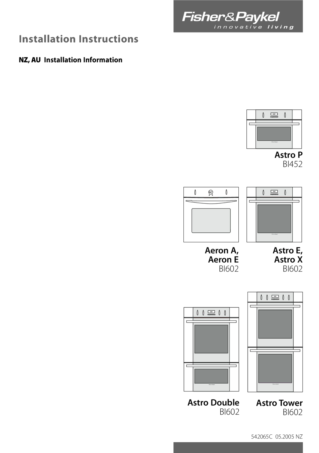 Fisher & Paykel BI602 installation instructions Astro P, Aeron a Aeron E, Astro E, Astro Double, Astro Tower 