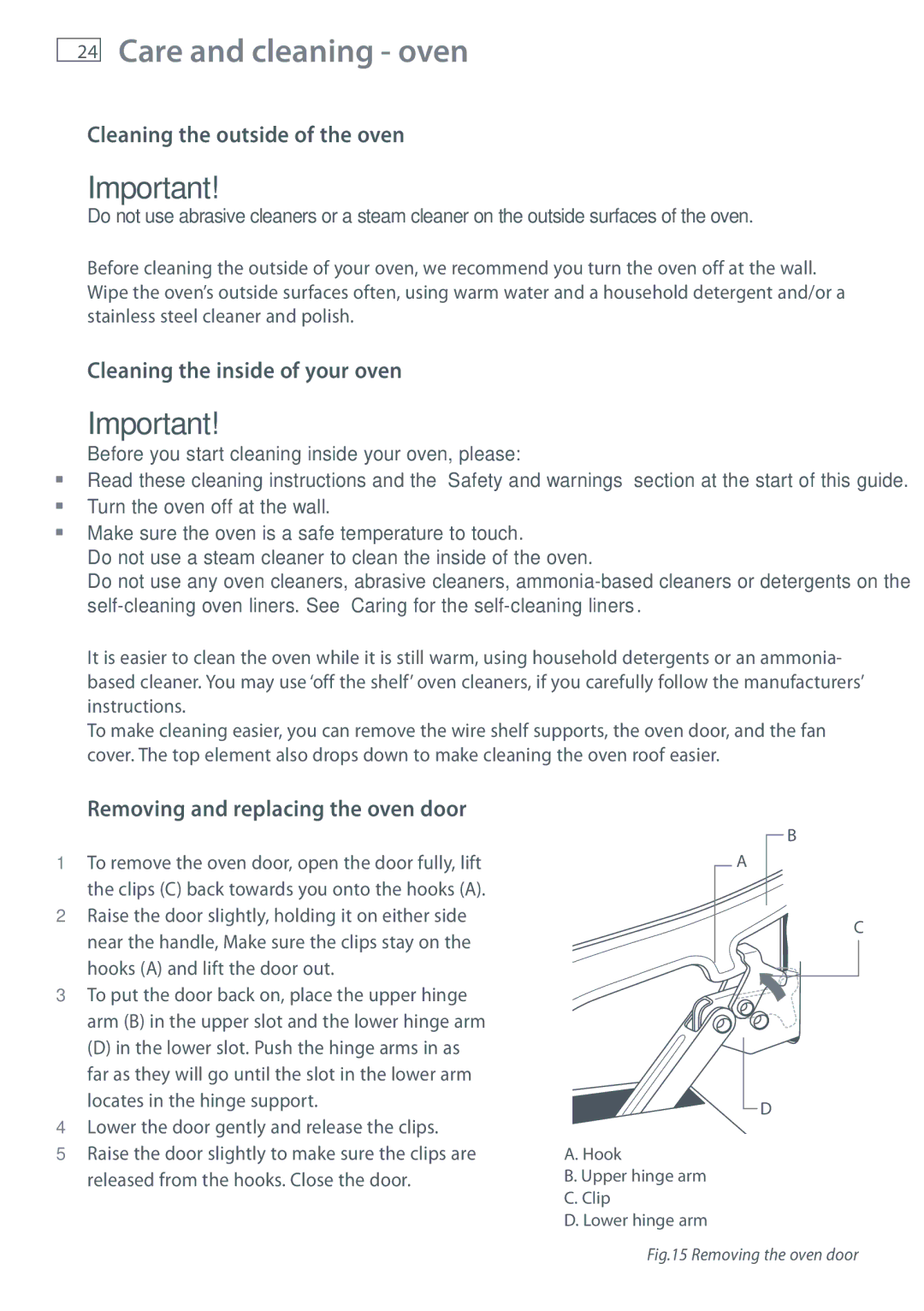 Fisher & Paykel BI603, BI453 Care and cleaning oven, Cleaning the outside of the oven, Cleaning the inside of your oven 