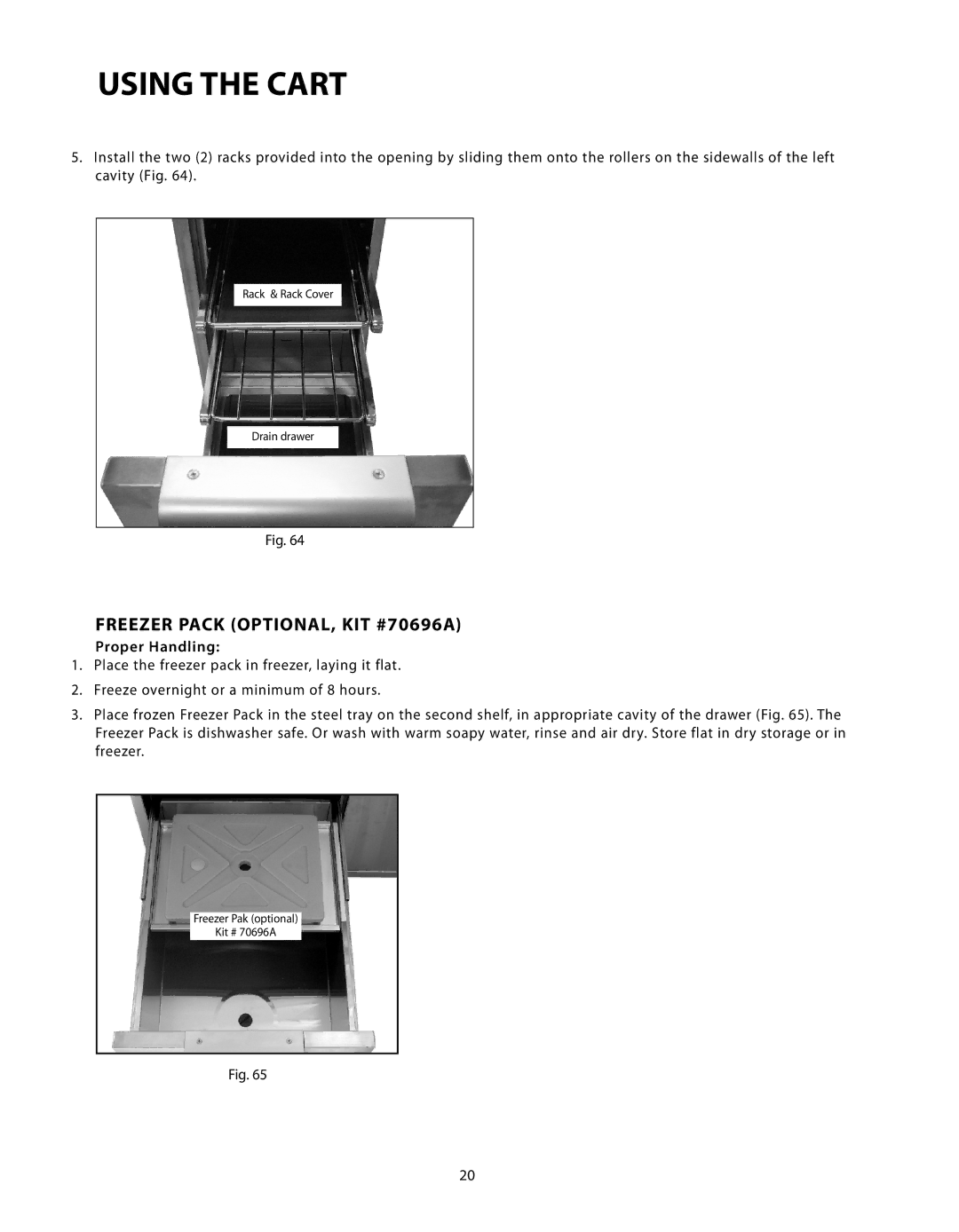 Fisher & Paykel CAD-30, CAD-48, CAD-36 manual Freezer Pack OPTIONAL, KIT #70696A, Proper Handling 