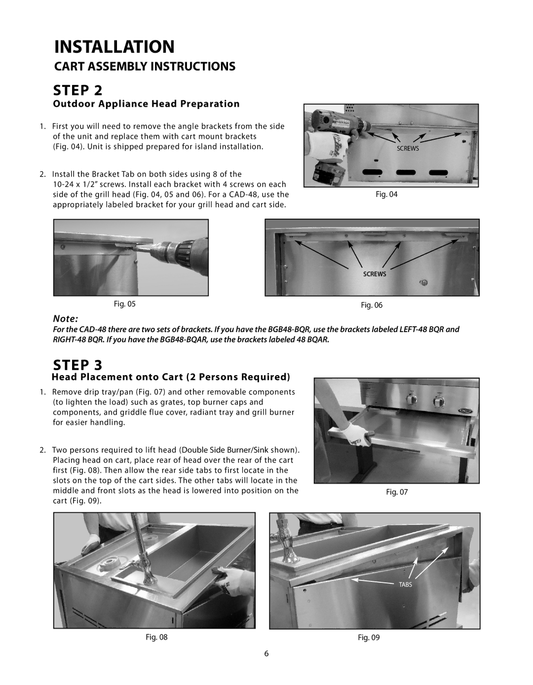 Fisher & Paykel CAD-36, CAD-48, CAD-30 manual Outdoor Appliance Head Preparation, Head Placement onto Cart 2 Persons Required 