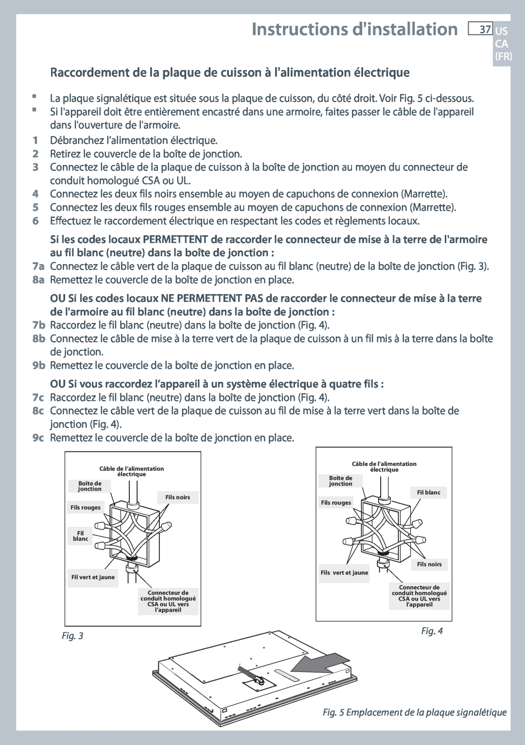 Fisher & Paykel CE365D, CE244C Instructions dinstallation, Raccordement de la plaque de cuisson à lalimentation électrique 
