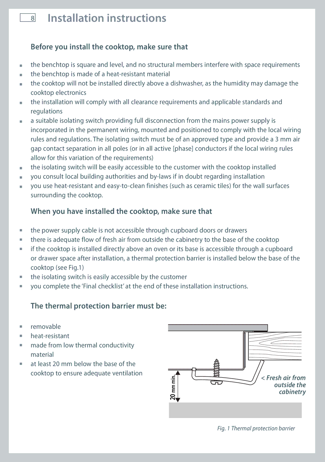 Fisher & Paykel CE704DT, CE604DT Before you install the cooktop, make sure that, Thermal protection barrier must be 