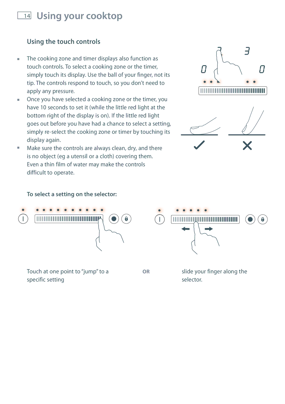 Fisher & Paykel CE704DT, CE604DT, CE754DT installation instructions Using your cooktop, Using the touch controls 