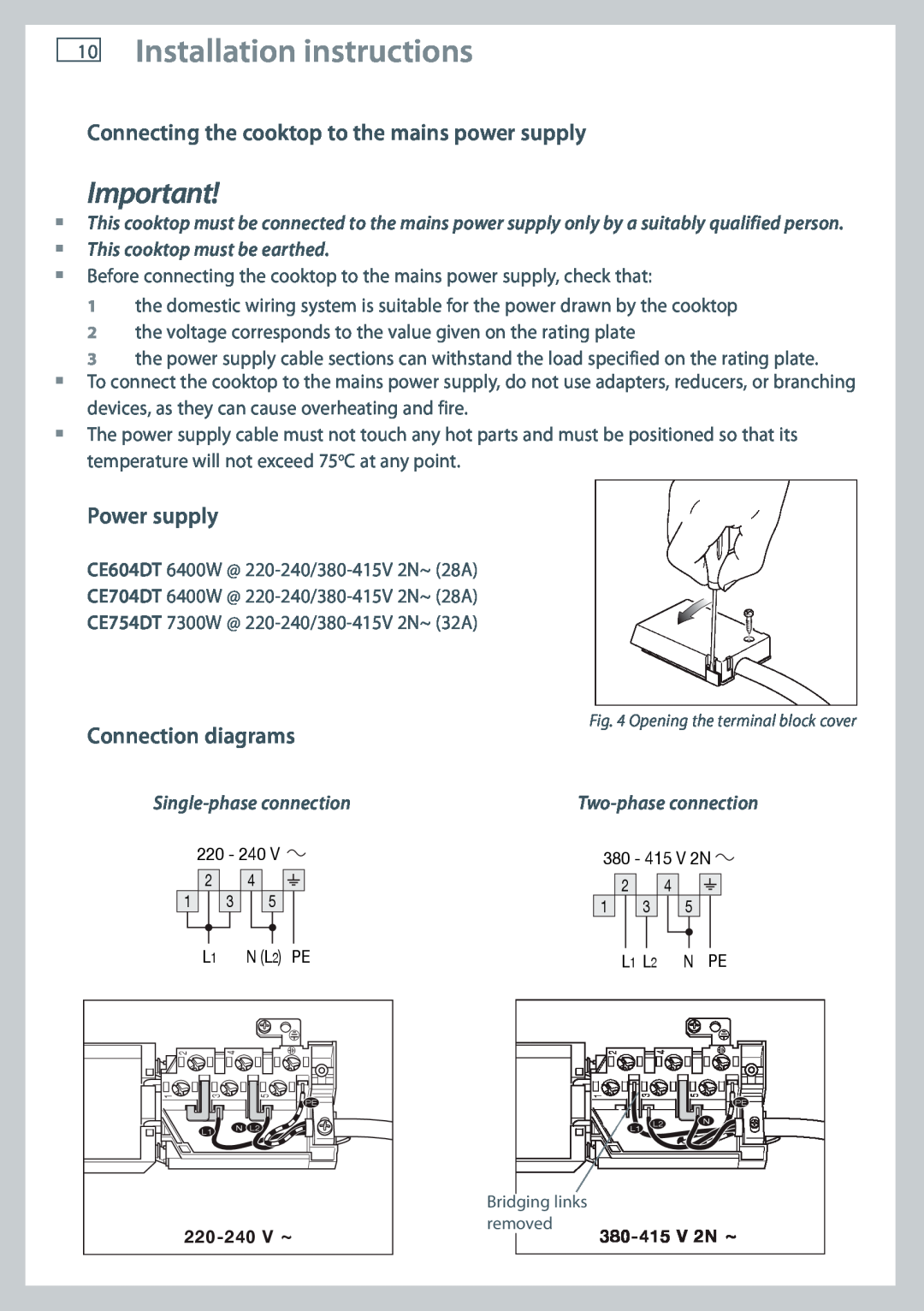 Fisher & Paykel CE604DT, CE704DT Connecting the cooktop to the mains power supply, Power supply, Connection diagrams 