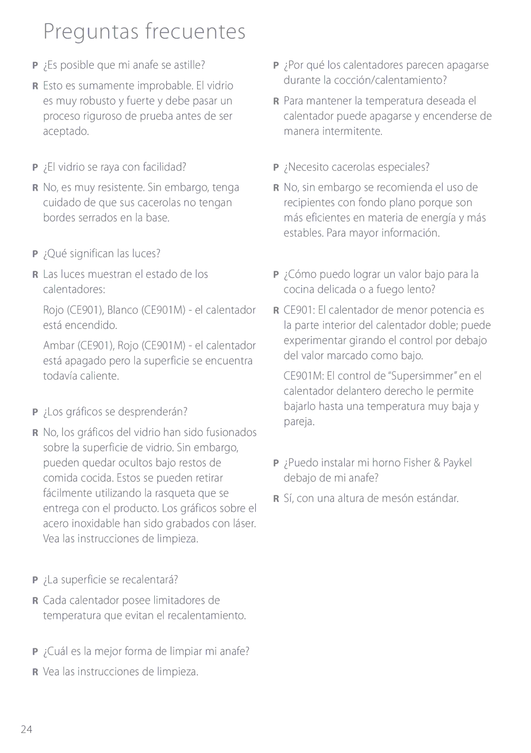 Fisher & Paykel CE901M Preguntas frecuentes, ¿Los gráficos se desprenderán?, ¿La superficie se recalentará? 