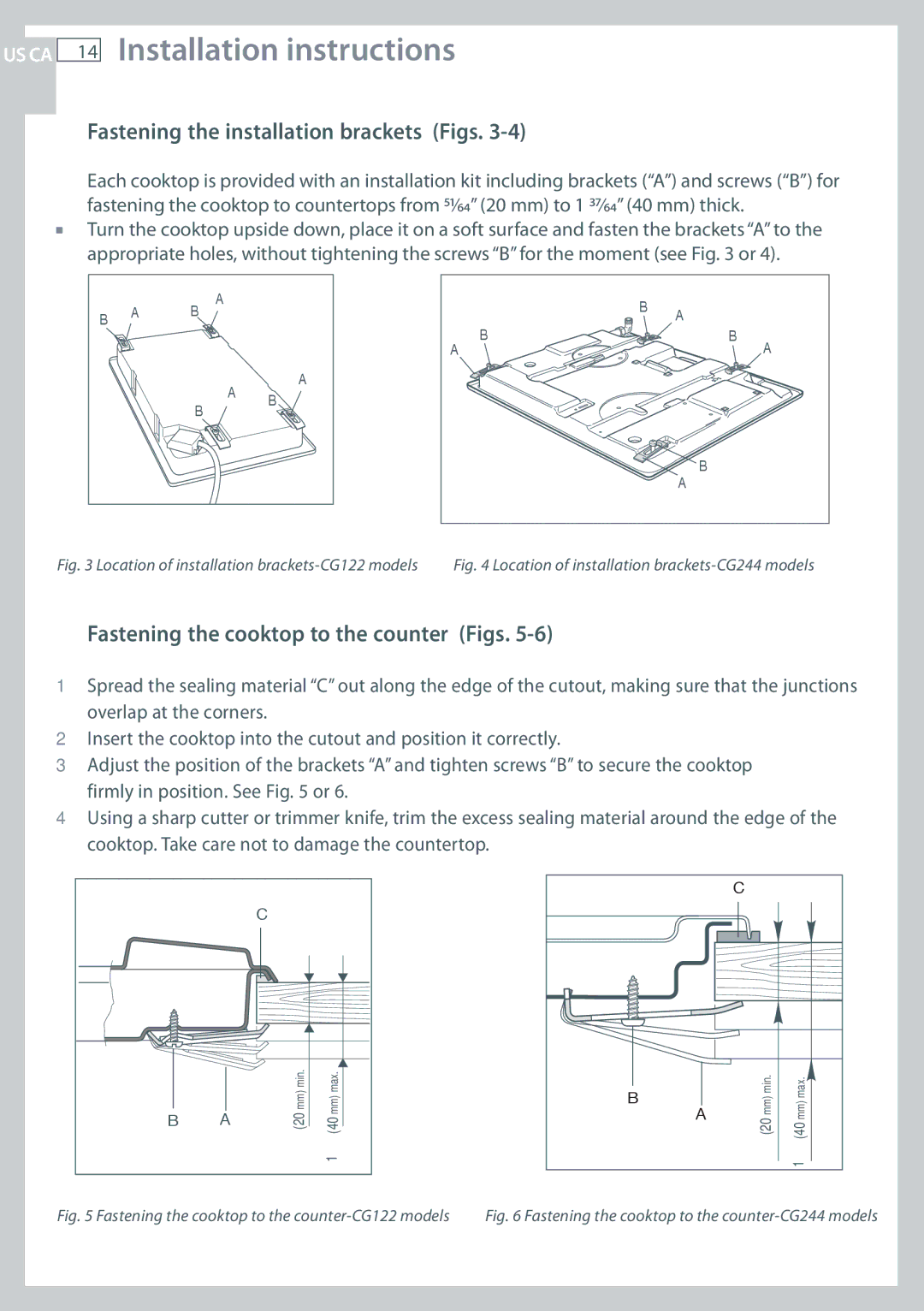 Fisher & Paykel CG244, CG122 Fastening the installation brackets Figs, Fastening the cooktop to the counter Figs 