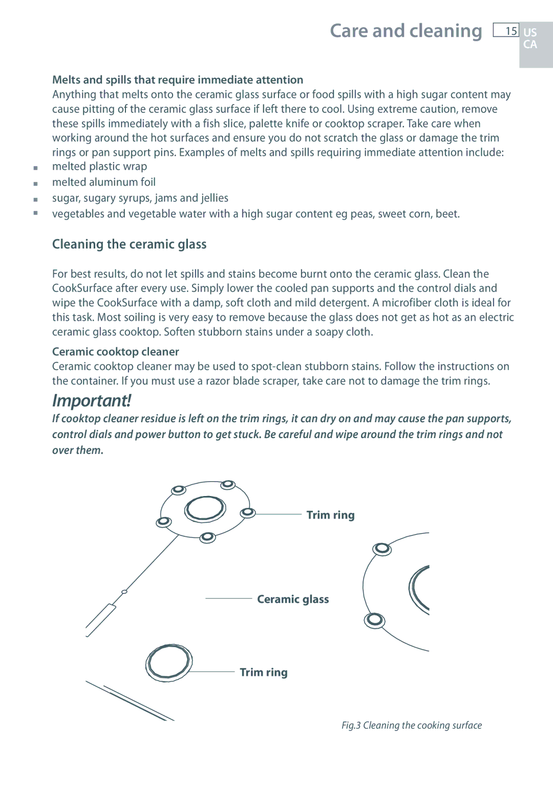 Fisher & Paykel CG363MLD manual Cleaning the ceramic glass, Melts and spills that require immediate attention 