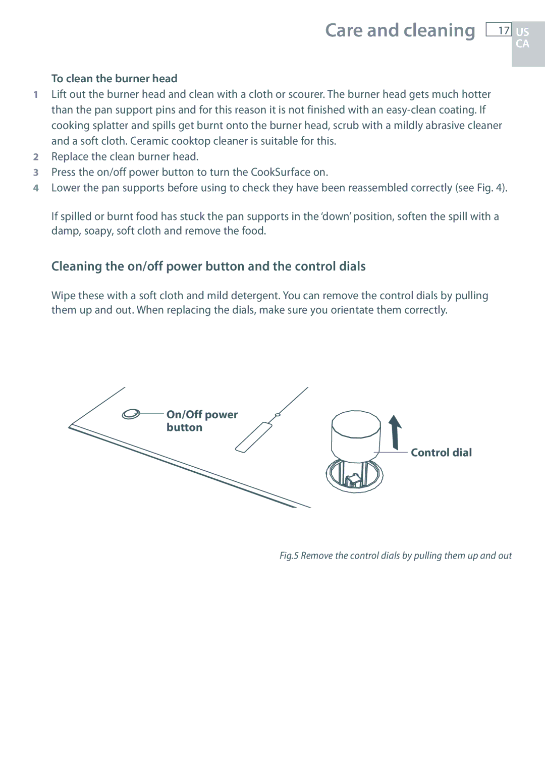 Fisher & Paykel CG363MLD manual Cleaning the on/off power button and the control dials, To clean the burner head 