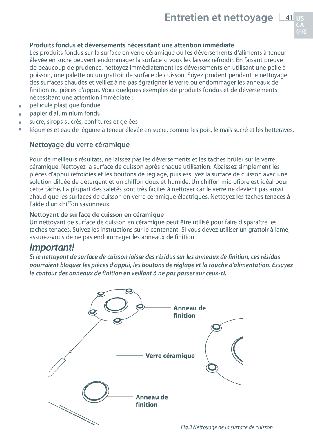 Fisher & Paykel CG363MLD manual Nettoyage du verre céramique, Sucre, sirops sucrés, confitures et gelées 