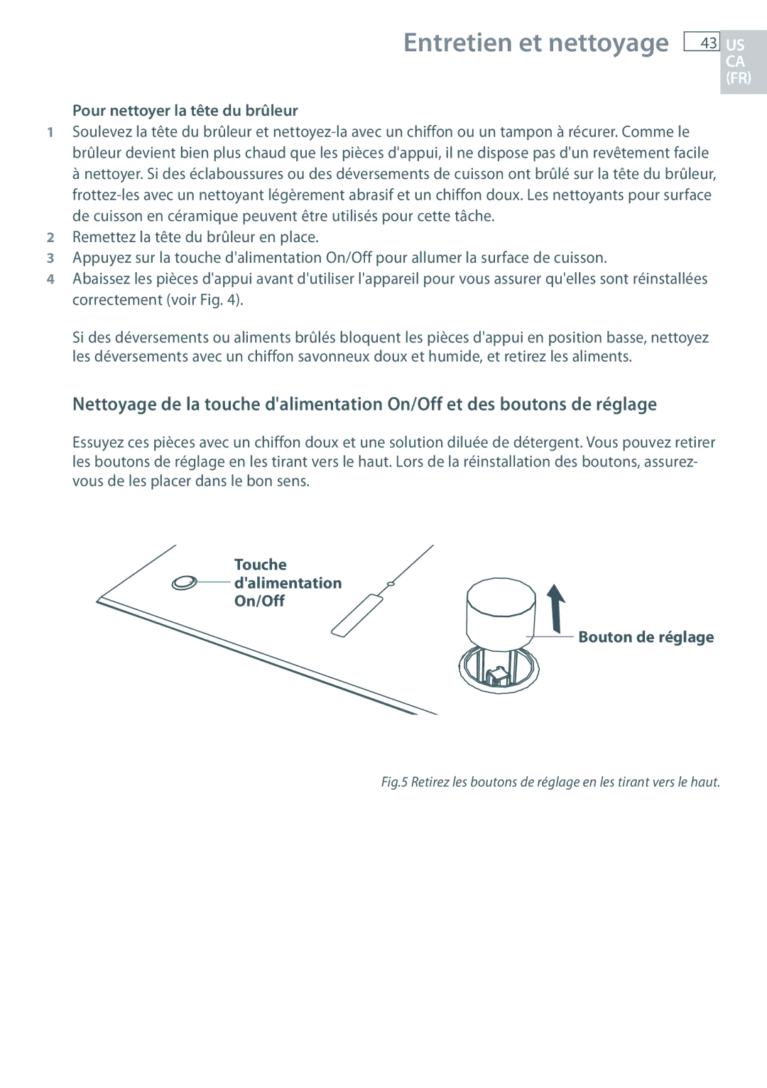 Fisher & Paykel CG363MLD manual Pour nettoyer la tête du brûleur, Touche dalimentation On/Off Bouton de réglage 