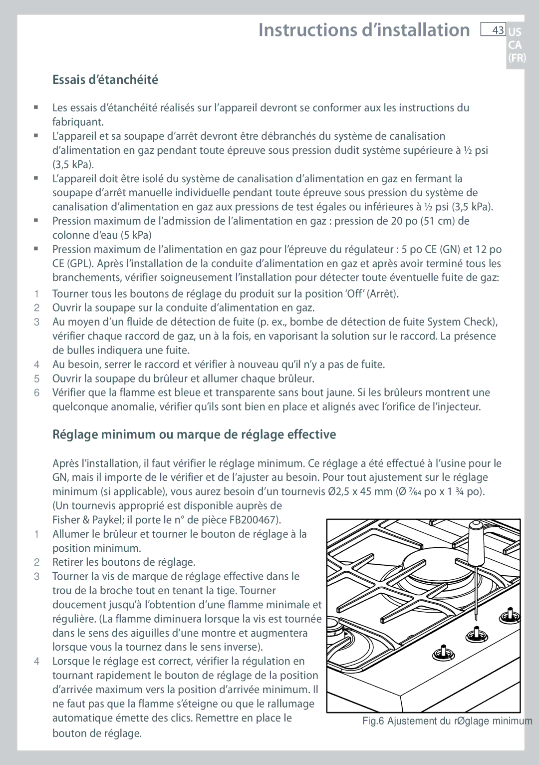 Fisher & Paykel CG365C, CG365D installation instructions Essais d’étanchéité, Réglage minimum ou marque de réglage effective 