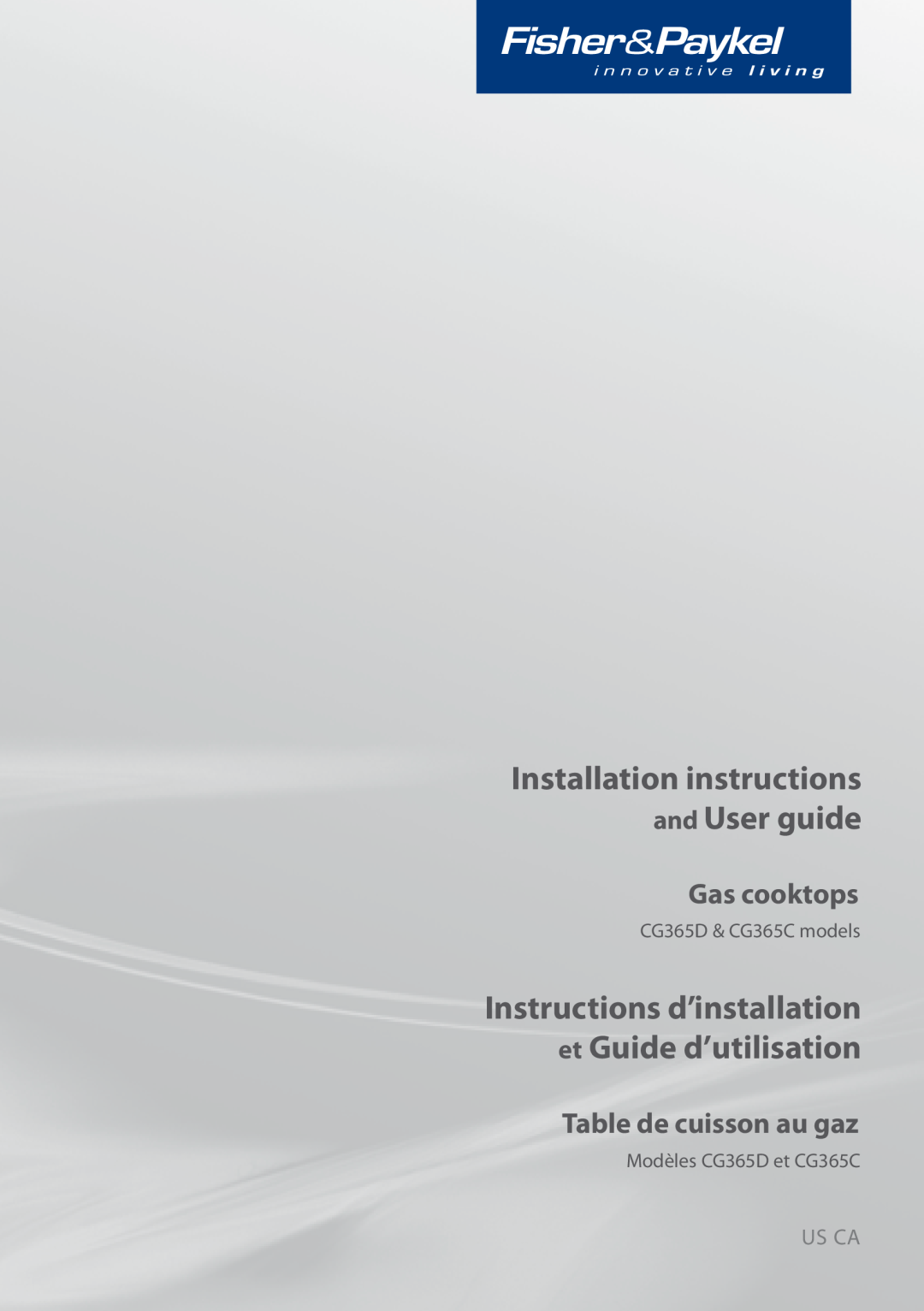 Fisher & Paykel installation instructions Installation Instructions, Gas cooktop, Us Ca, CG365D models, 590486B 