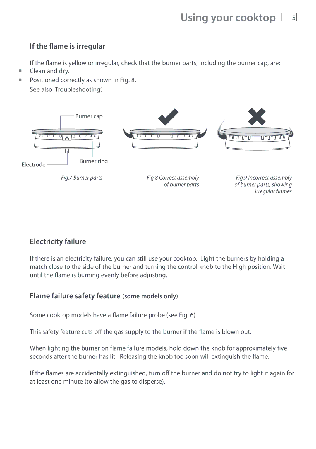 Fisher & Paykel CG903 manual If the flame is irregular, Electricity failure, Flame failure safety feature some models only 