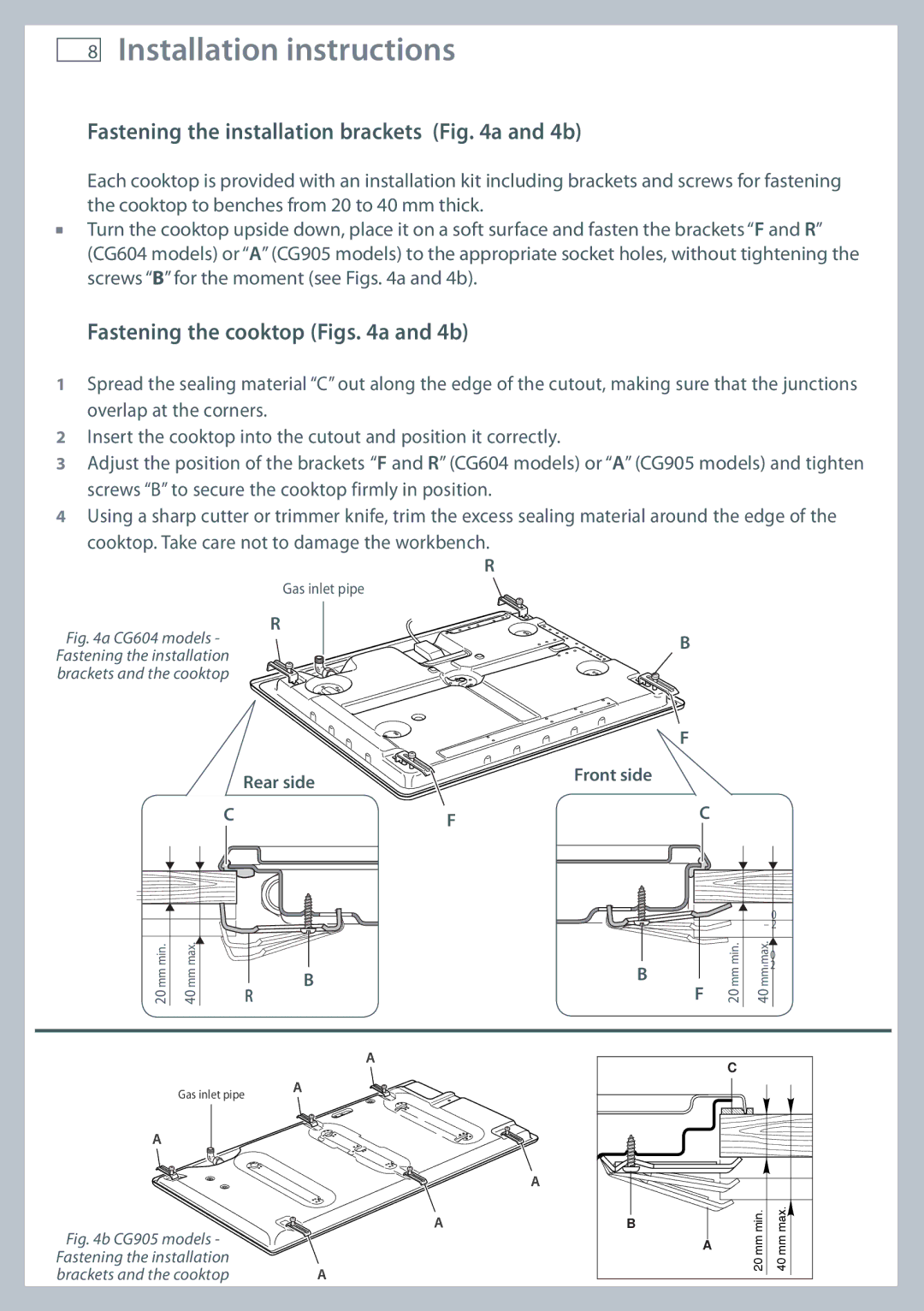 Fisher & Paykel CG604, CG905 Fastening the installation brackets a and 4b, Fastening the cooktop Figs a and 4b 