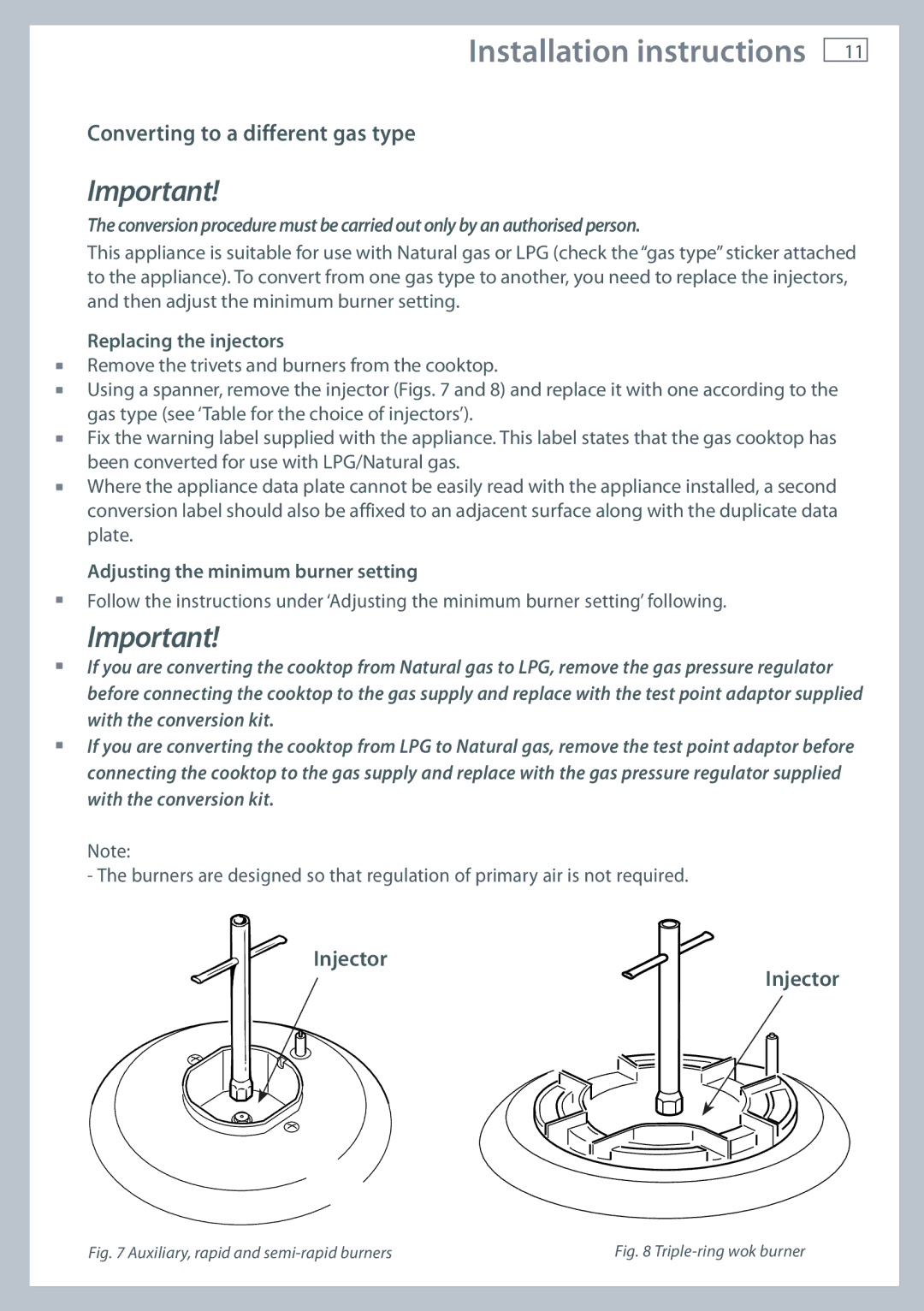 Fisher & Paykel CG905 Converting to a different gas type, Replacing the injectors, Adjusting the minimum burner setting 