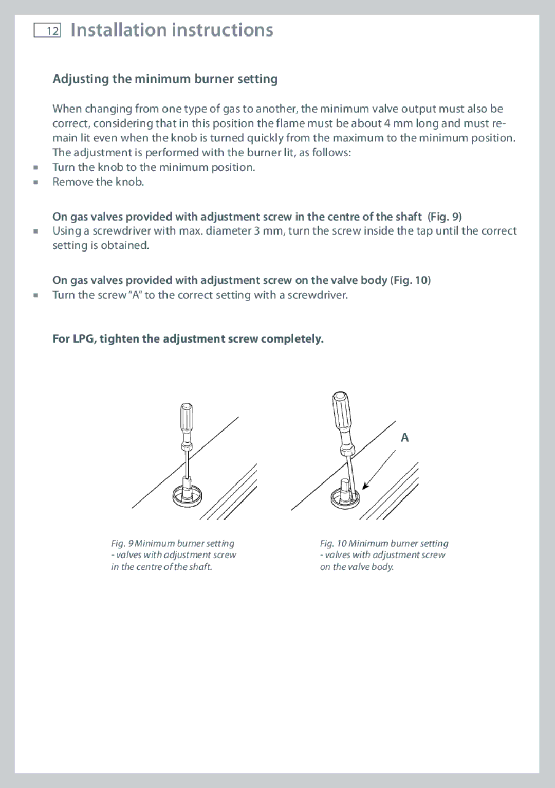 Fisher & Paykel CG604 Adjusting the minimum burner setting, For LPG, tighten the adjustment screw completely 