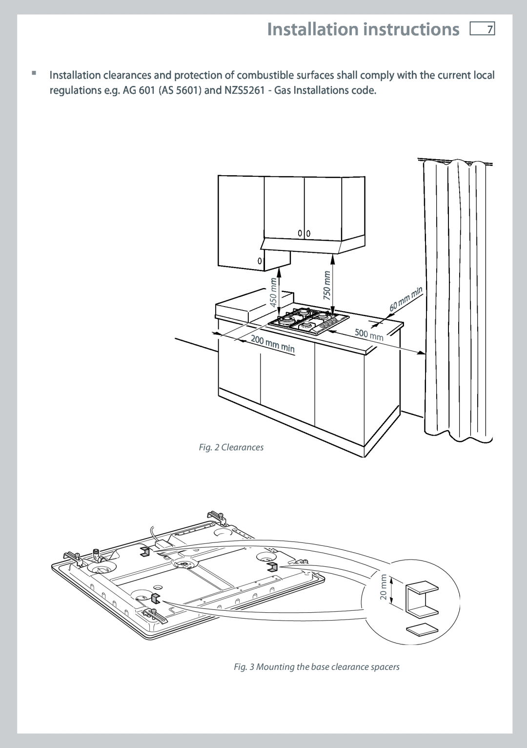 Fisher & Paykel CG604 Installation instructions, Clearances, Mounting the base clearance spacers, 450 mm, 750 mm 