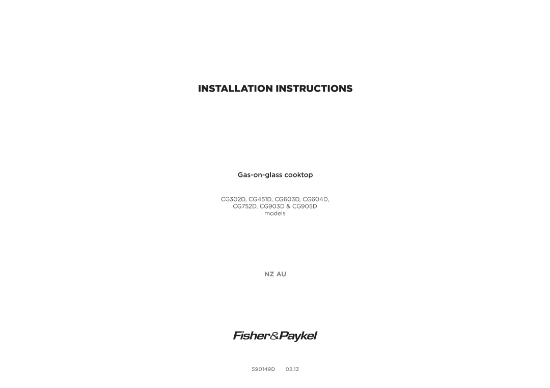 Fisher & Paykel CG451D, CG604D, CG603D, CG905D, CG903D, CG752D, CG302D installation instructions Installation Instructions 