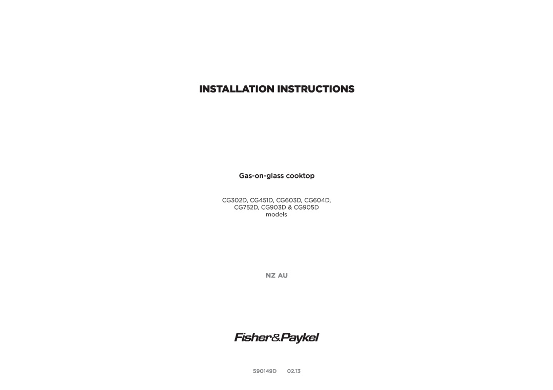 Fisher & Paykel installation instructions Installation Instructions, Nz Au, CG302D, CG451D, CG603D, CG604D, 590149D 
