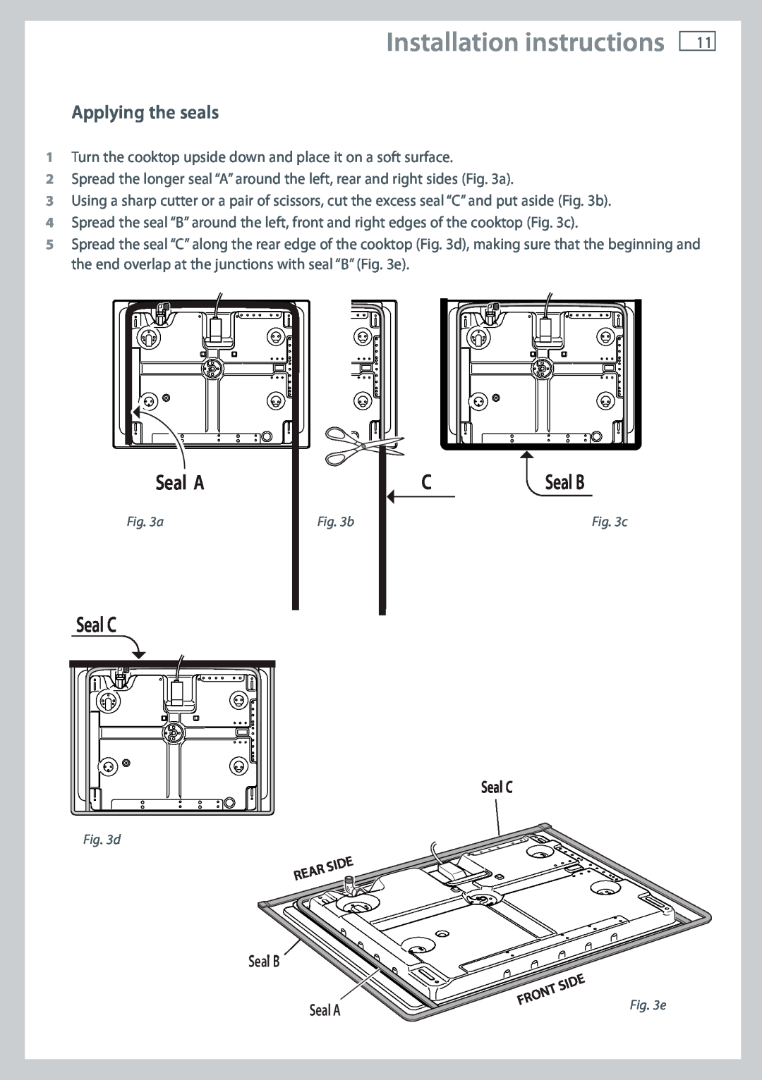Fisher & Paykel CG705 installation instructions Applying the seals, Seal C, Seal B Seal A, Installation instructions 