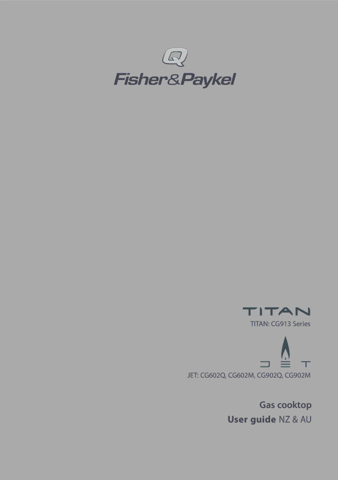 Fisher & Paykel CG913 manual Gas cooktop User guide NZ & AU 